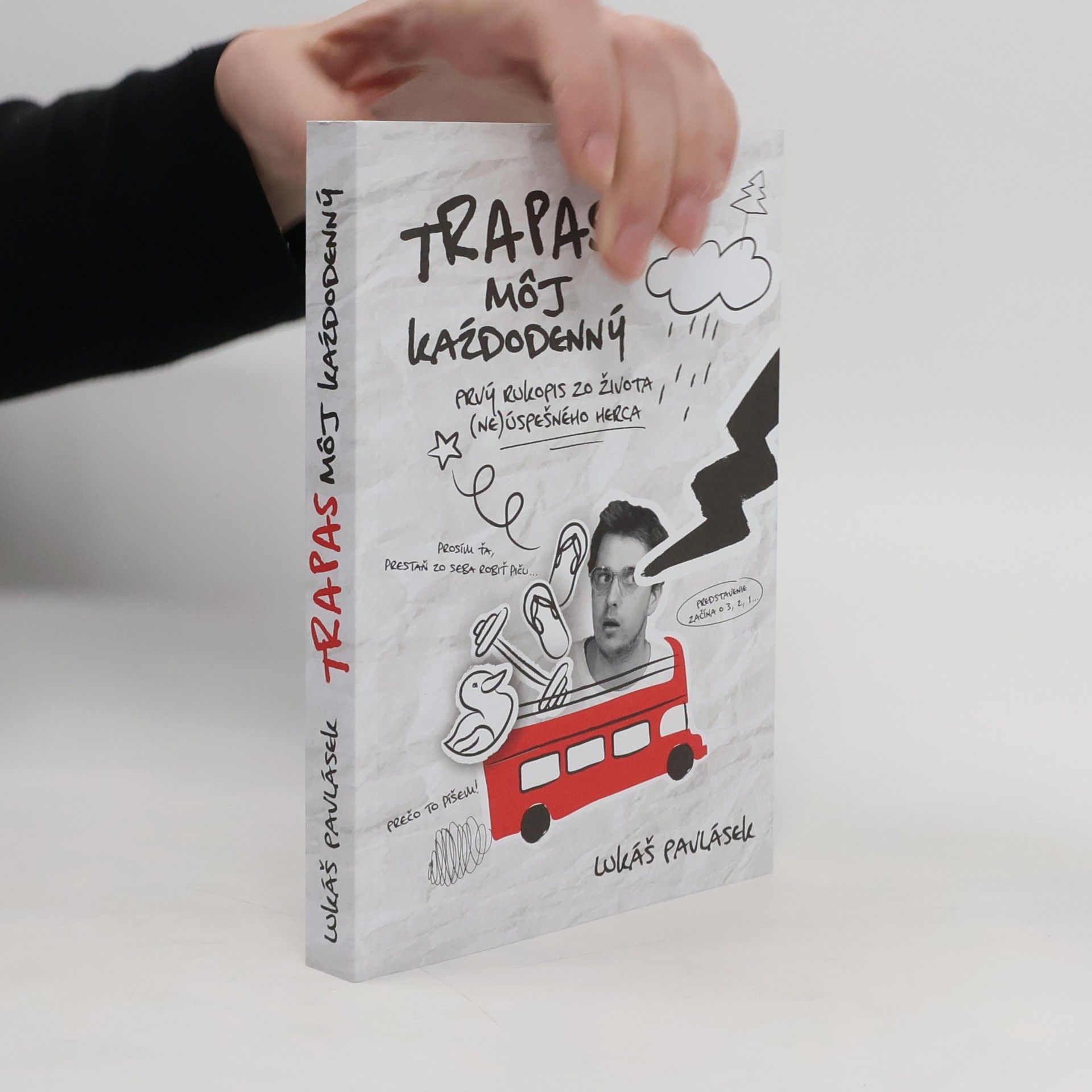 Lukáš Pavlásek Trapas môj každodenný