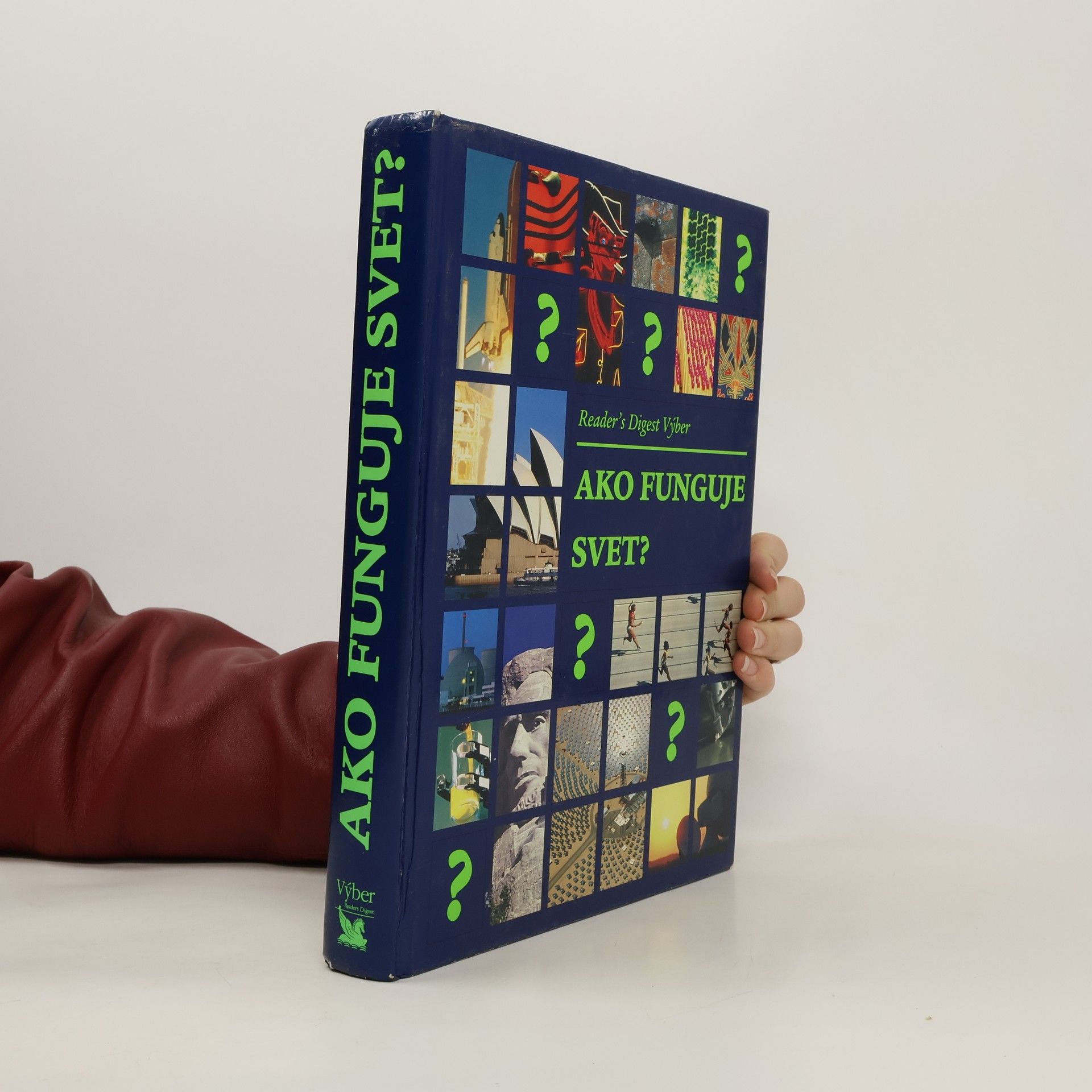 Kolektív autorov Ako funguje svet?