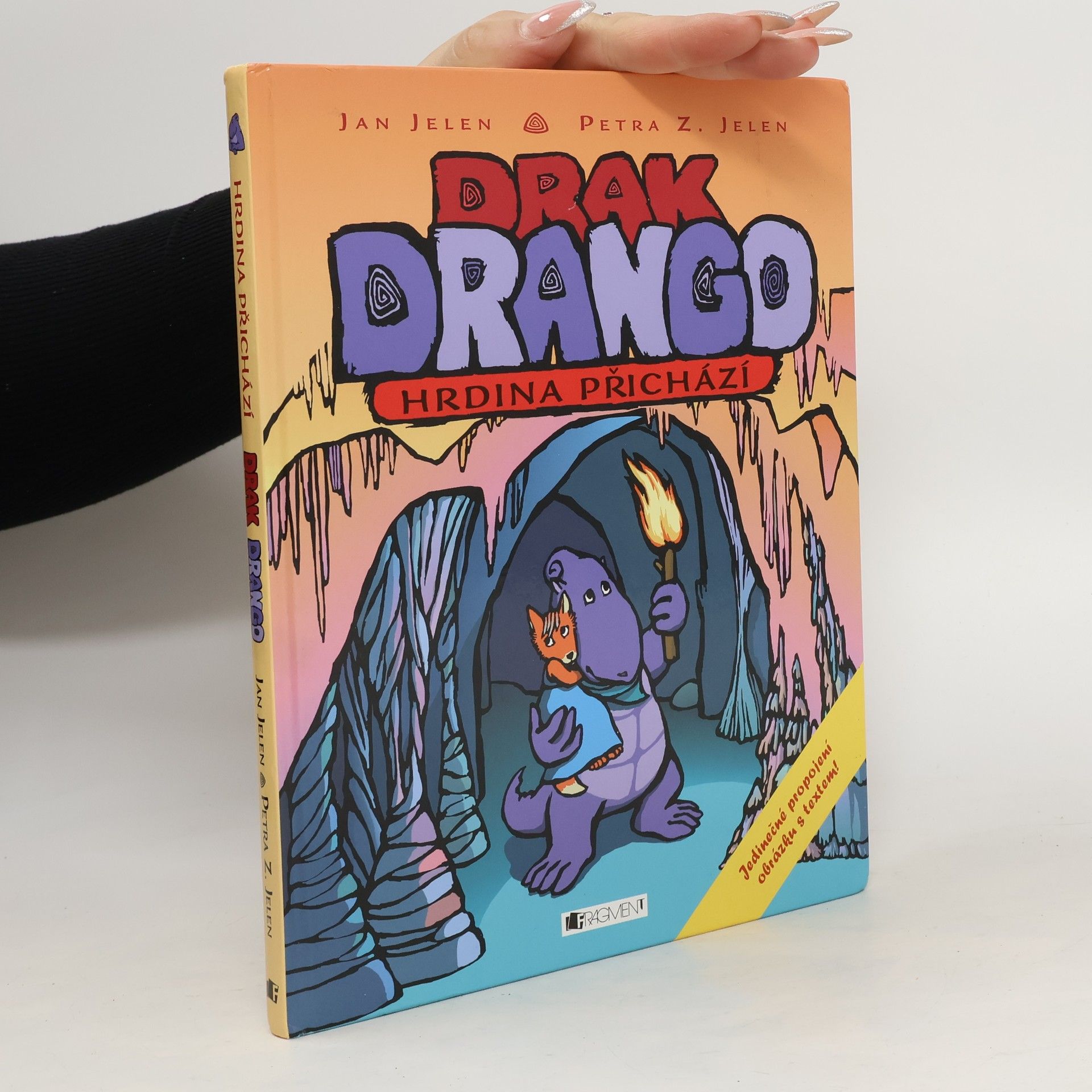 Jan Jelen Drak Drango. Hrdina přichází.