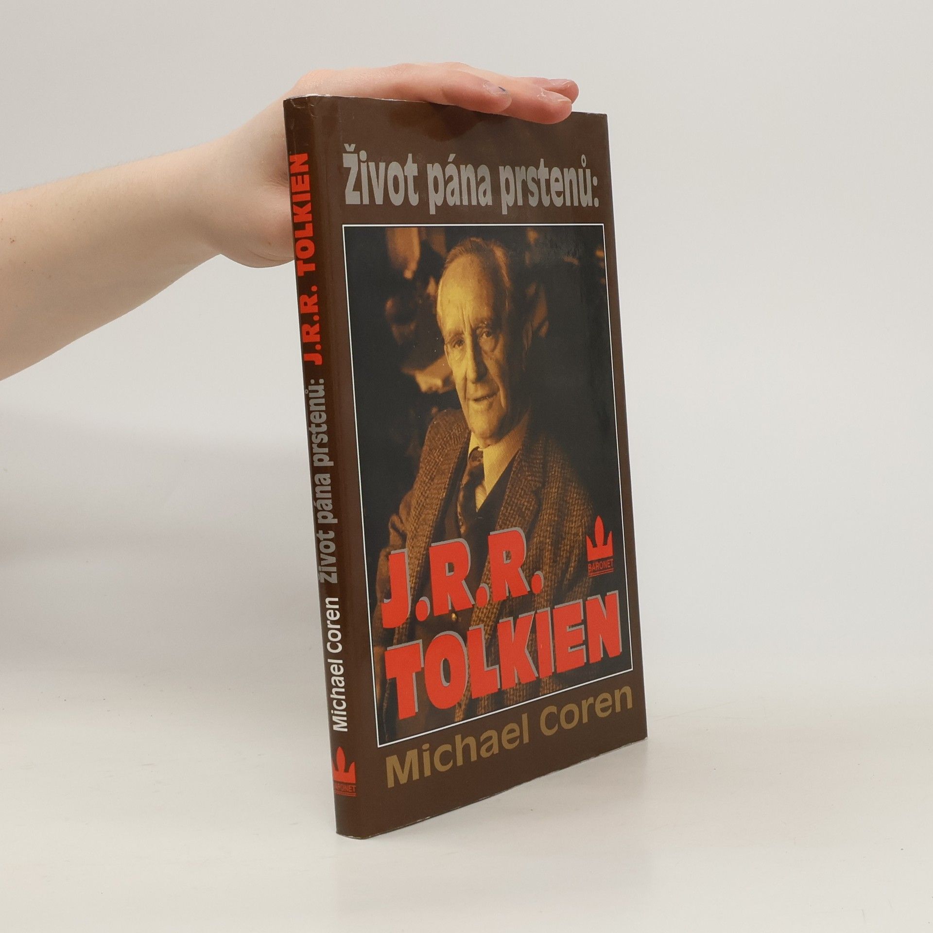 Michael Coren Život pána prstenů: J.R.R. Tolkien