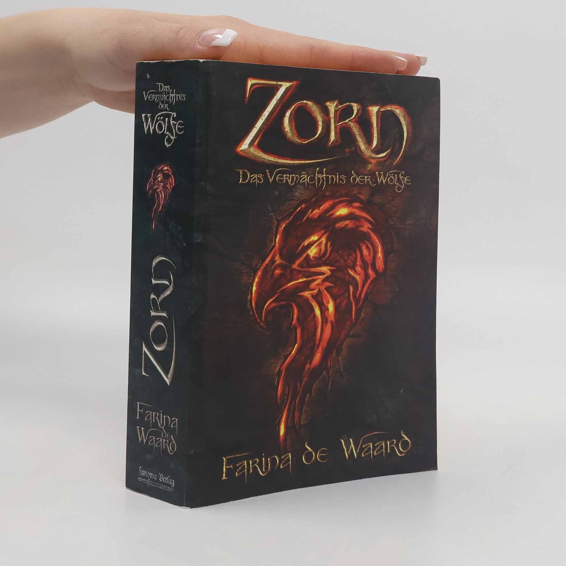 Farina de Waard Zorn - Das Vermächtnis der Wölfe