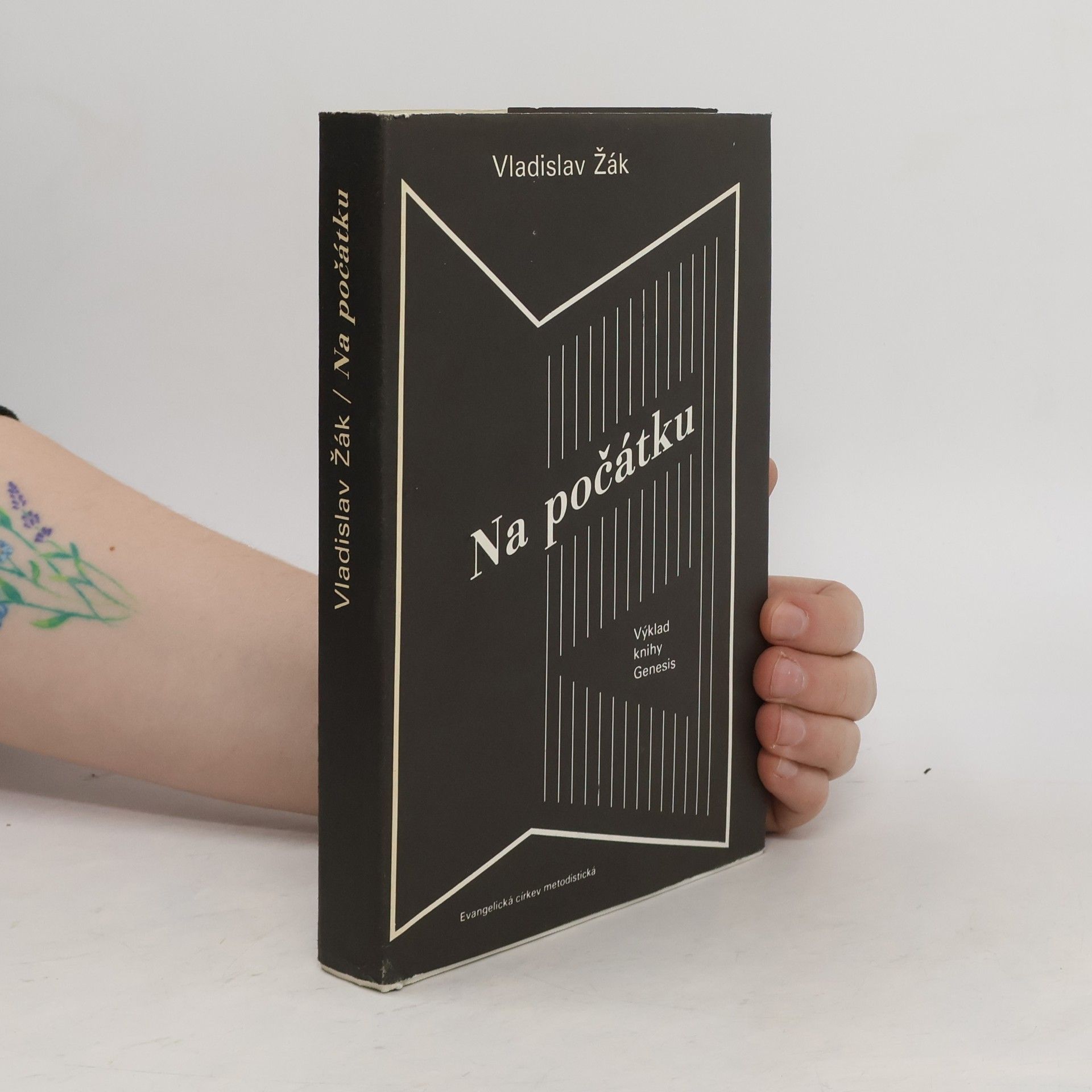 Vladislav A. Žák Na počátku : výklad knihy Genesis