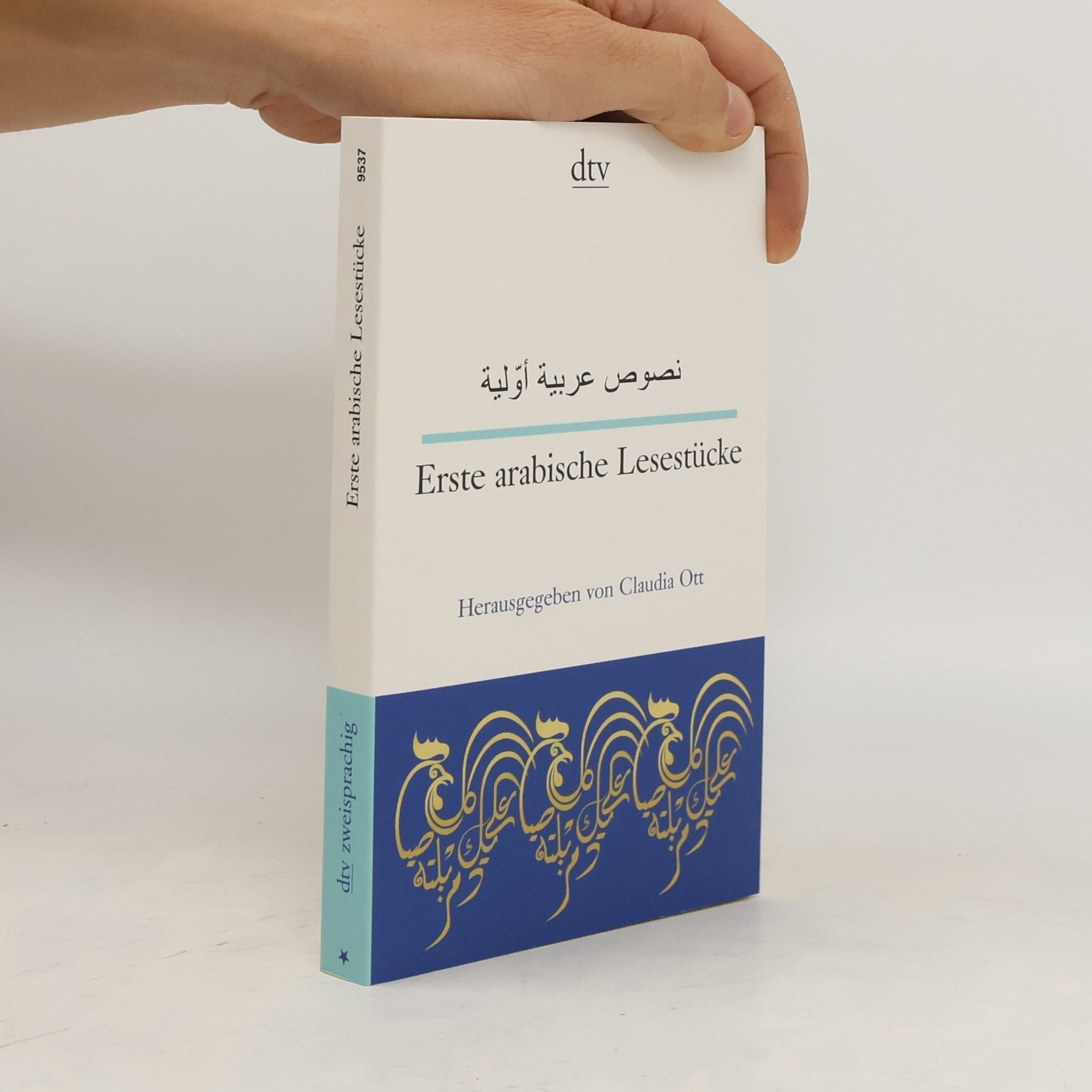 Claudia Ott Nuṣūṣ ʿarabīya auwalīya