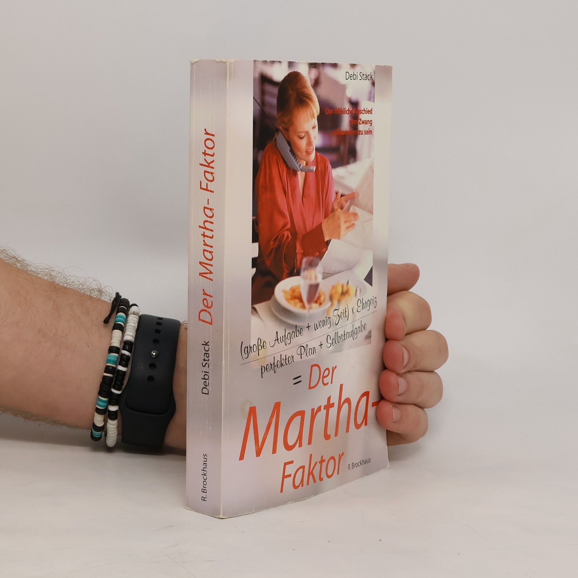Debi Stack Der Martha-Faktor