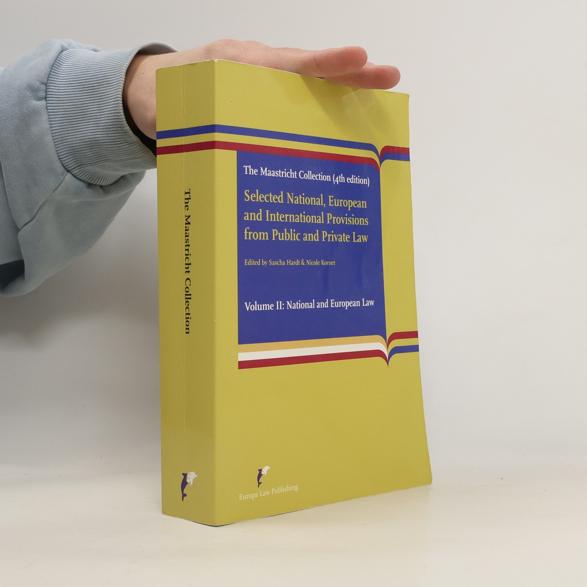 Sascha Hardt Selected National, European and International Provisions from Public and Private Law