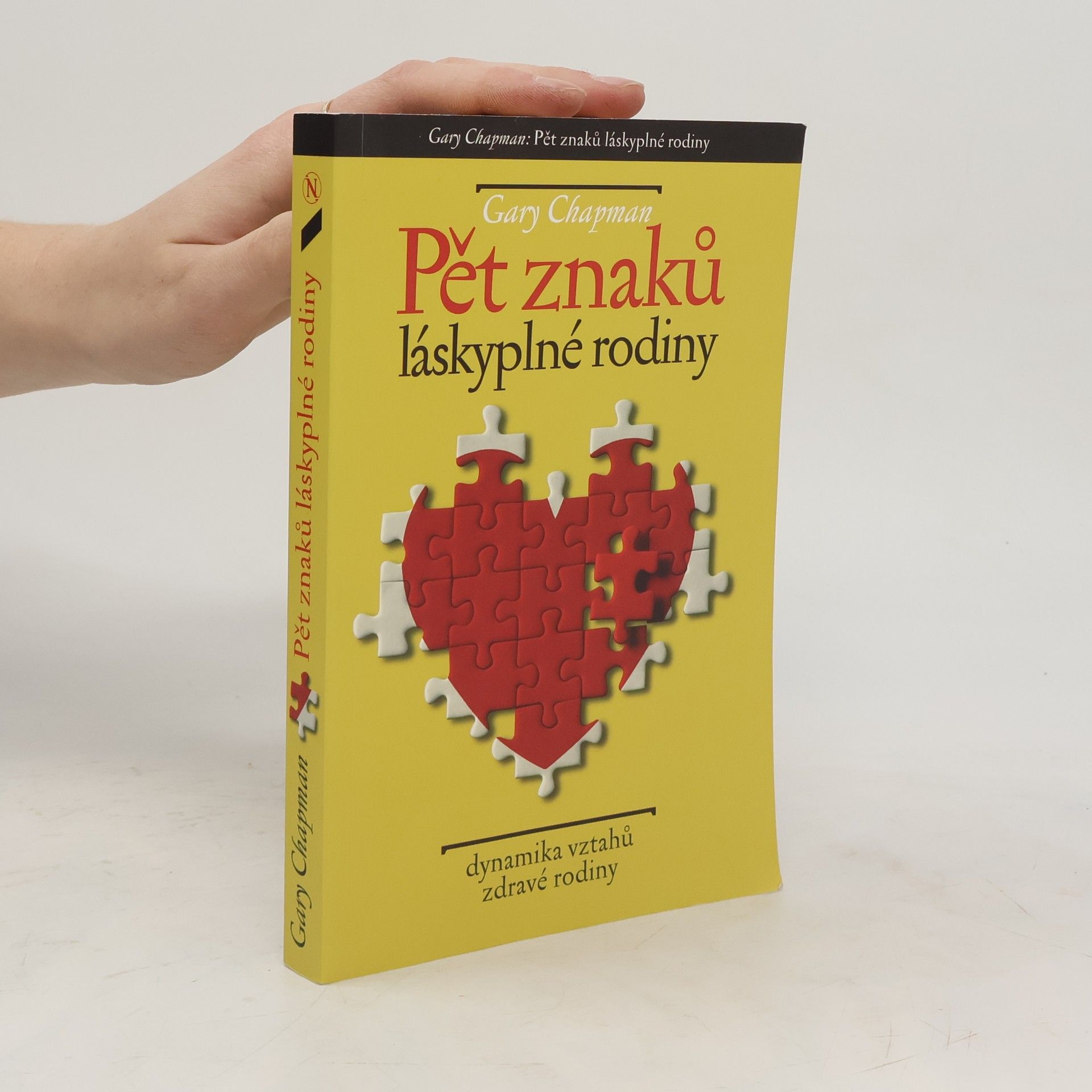 Gary Chapman Pět znaků láskyplné rodiny : dynamika vztahů zdravé rodiny