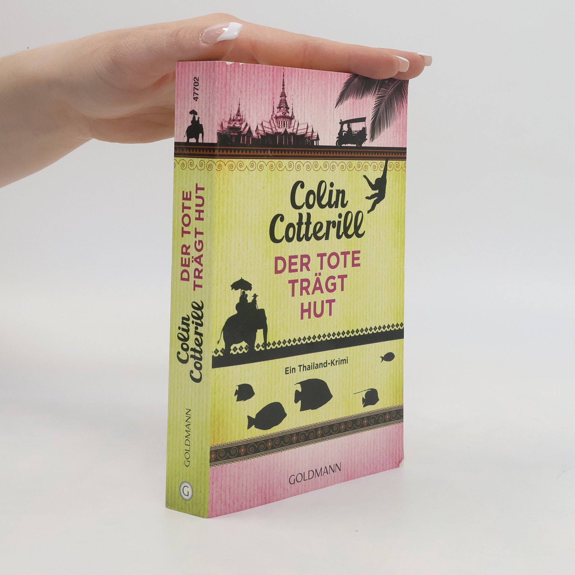Colin Cotterill Der Tote trägt Hut