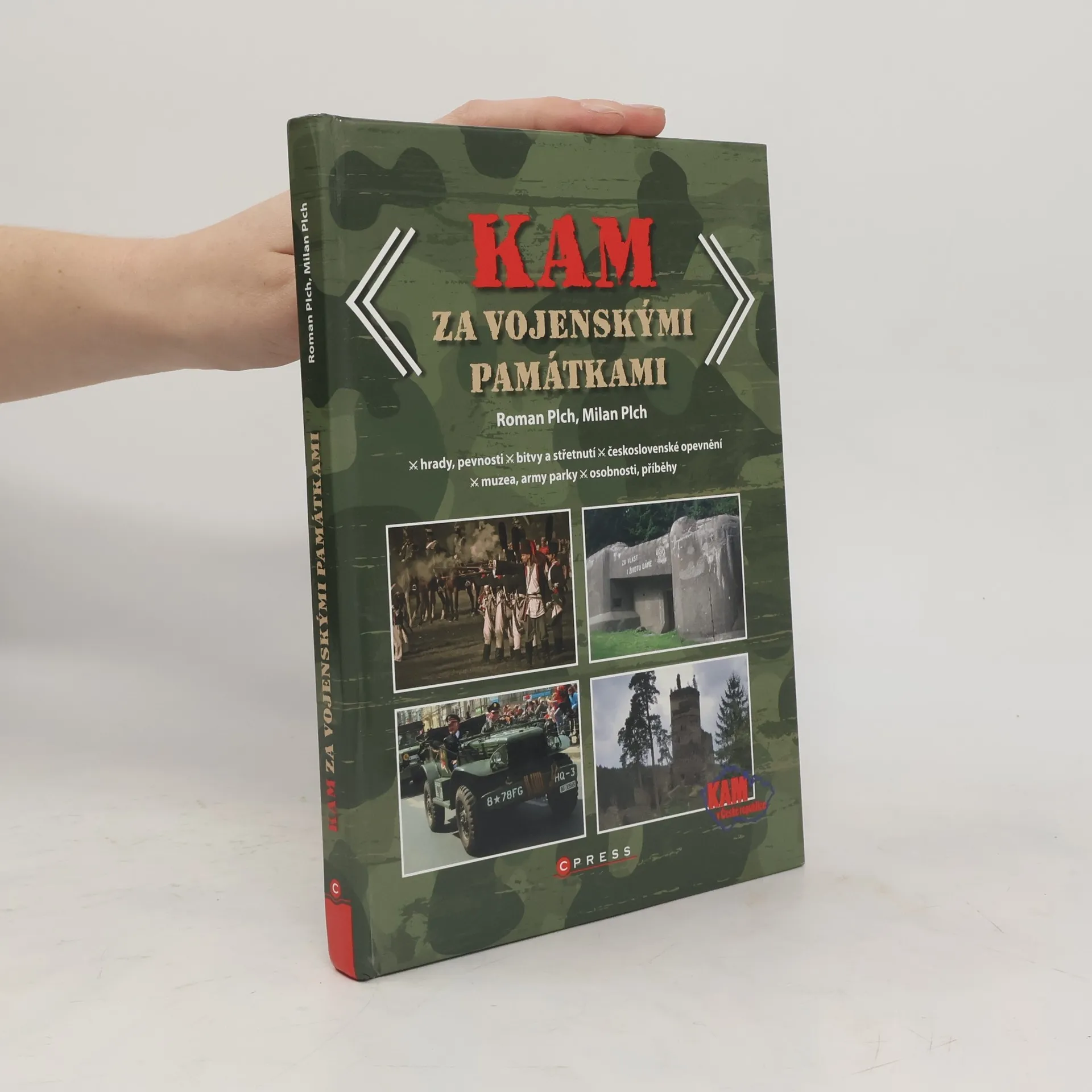 Kam za vojenskými památkami | Book | Milan Plch | CS