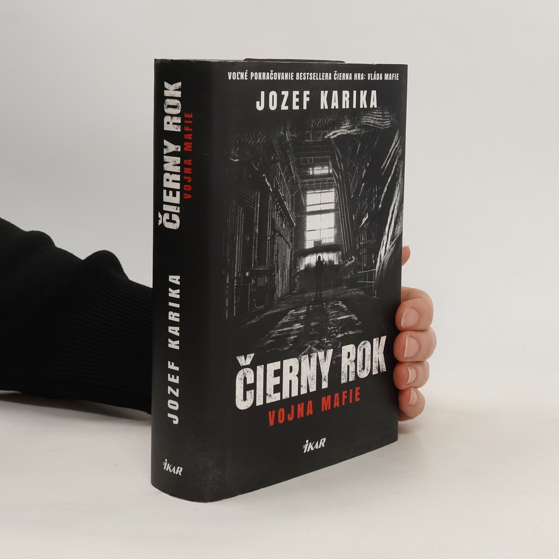 Jozef Karika Čierny rok: Vojna mafie
