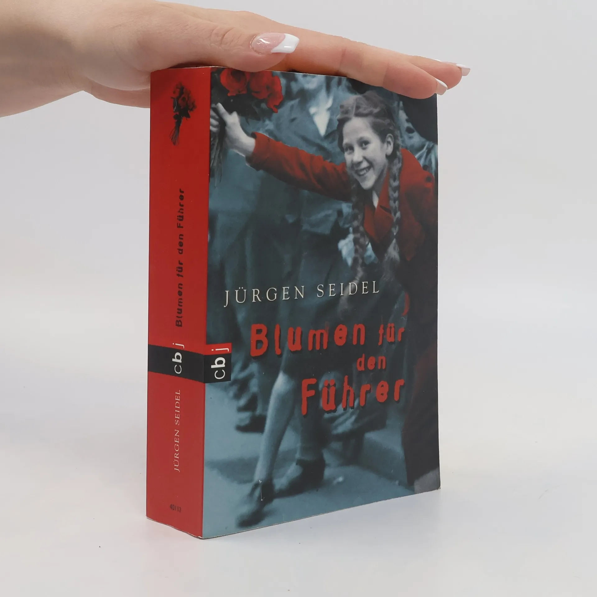 Blumen für den Führer | Book | Jürgen Seidel | DE