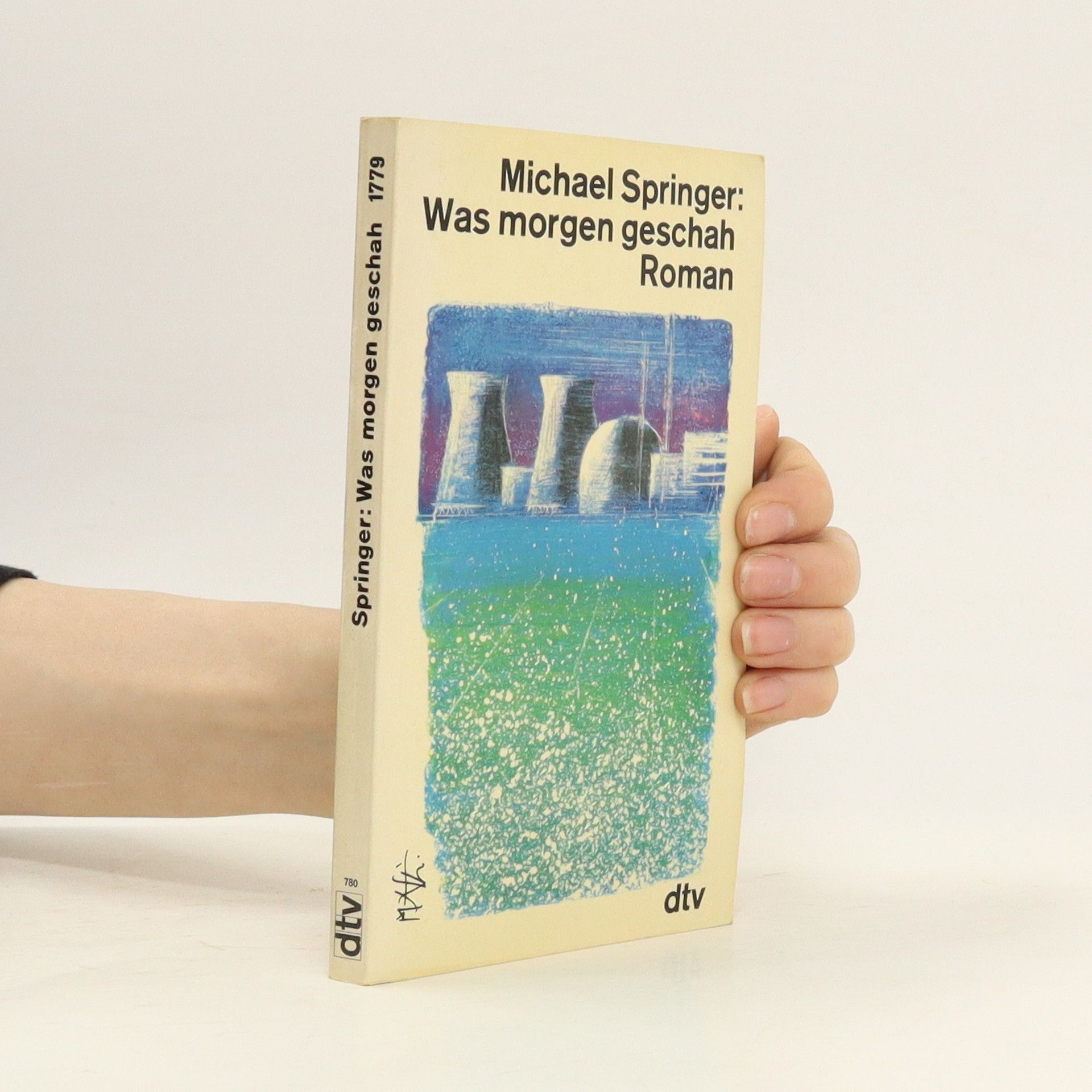 Michael Springer Was morgen geschah