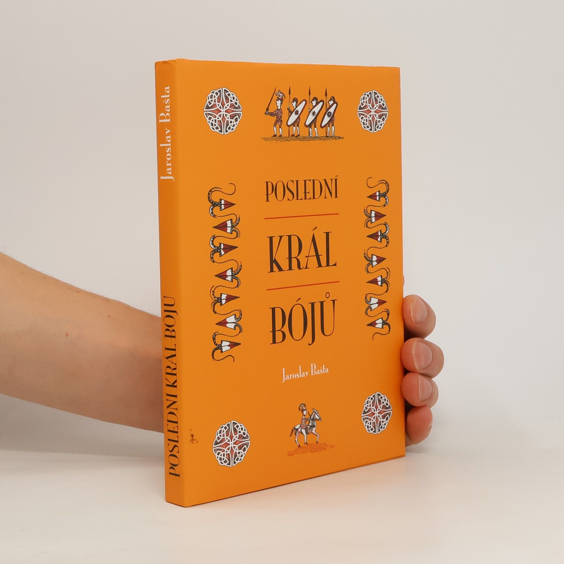 Jaroslav Bašta Poslední král Bójů