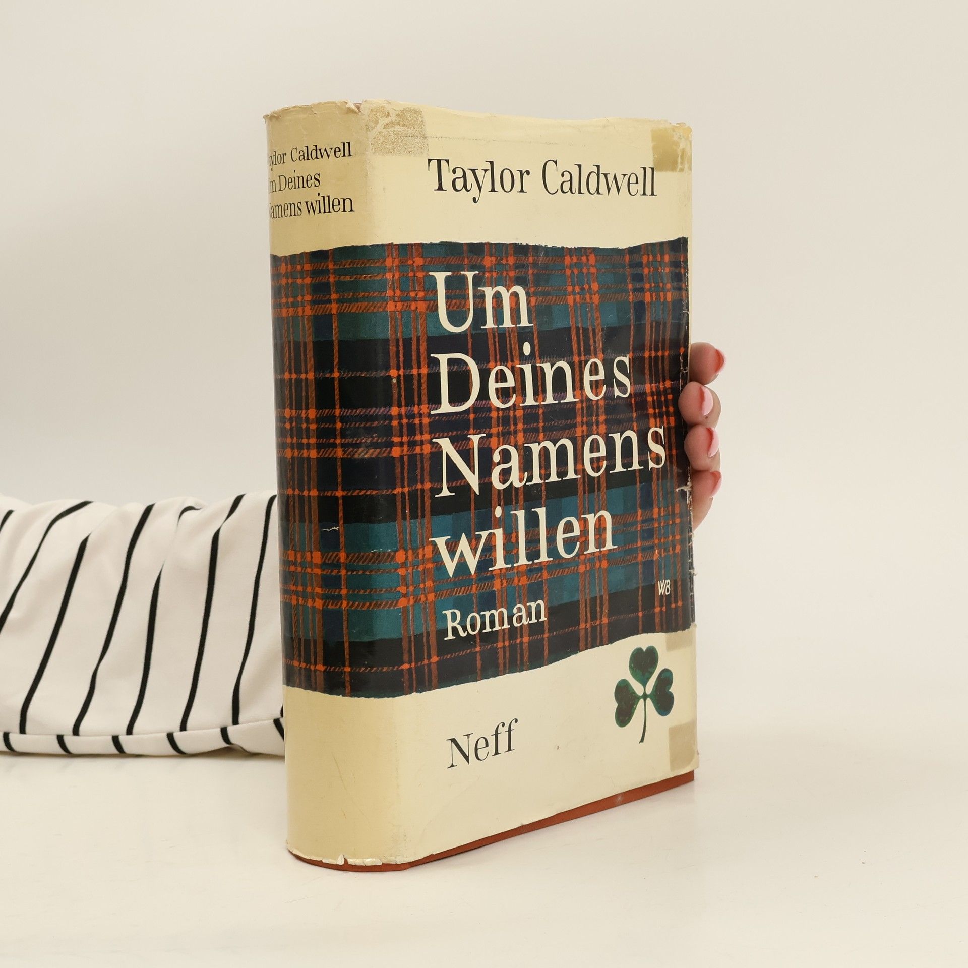 Taylor Caldwell Um Deines Namens willen