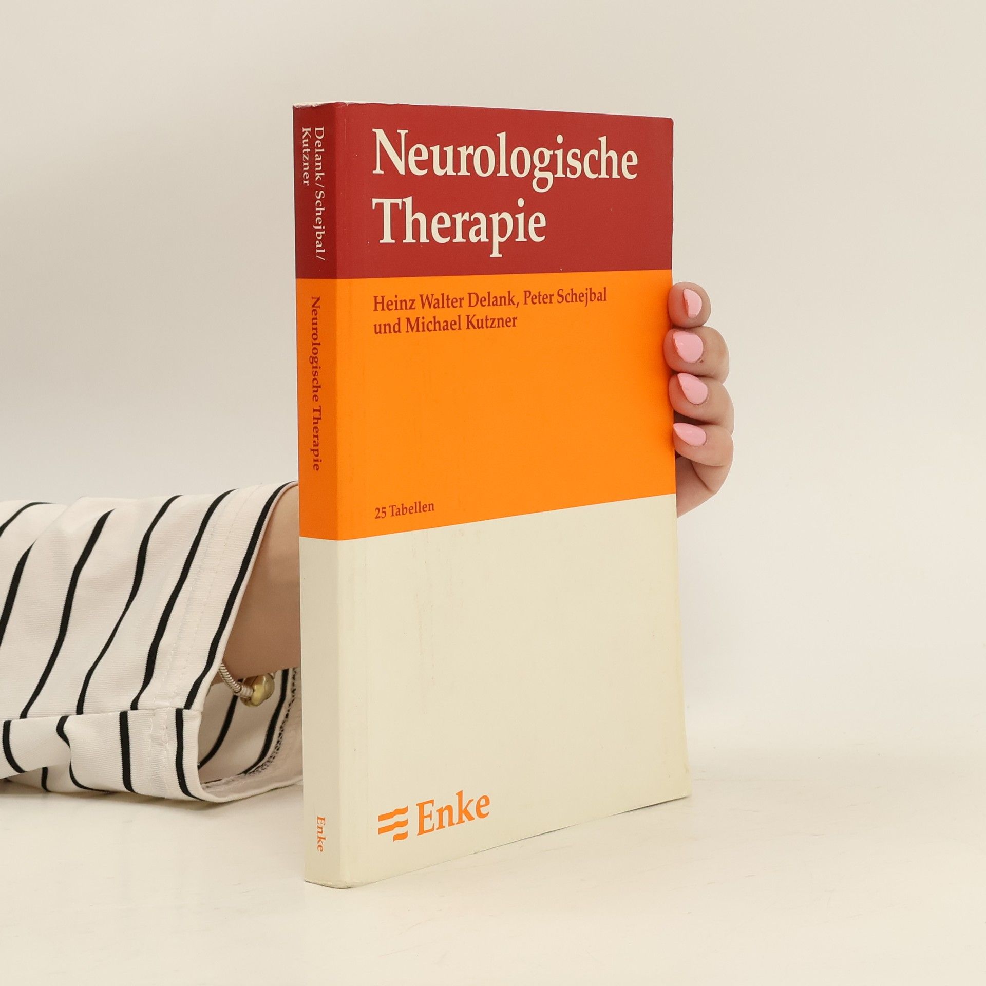 Heinz Walter Delank Neurologische Therapie