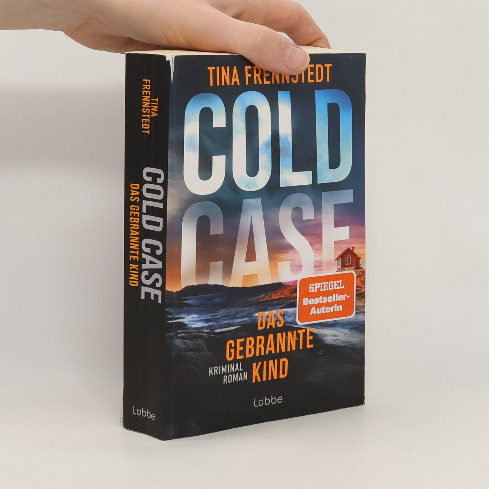 Tina Frennstedt COLD CASE - Das gebrannte Kind