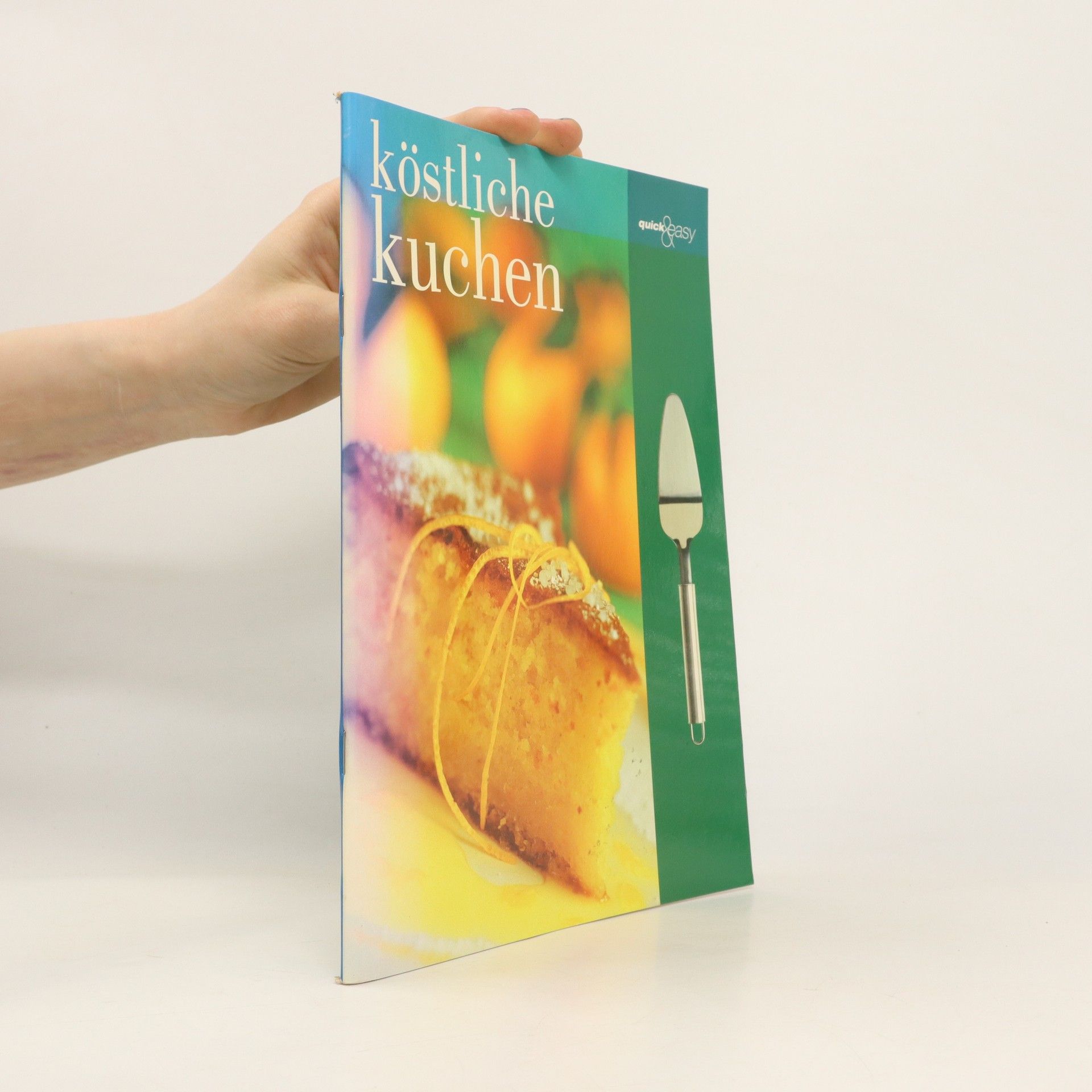Autorenkollektiv Köstliche kuchen