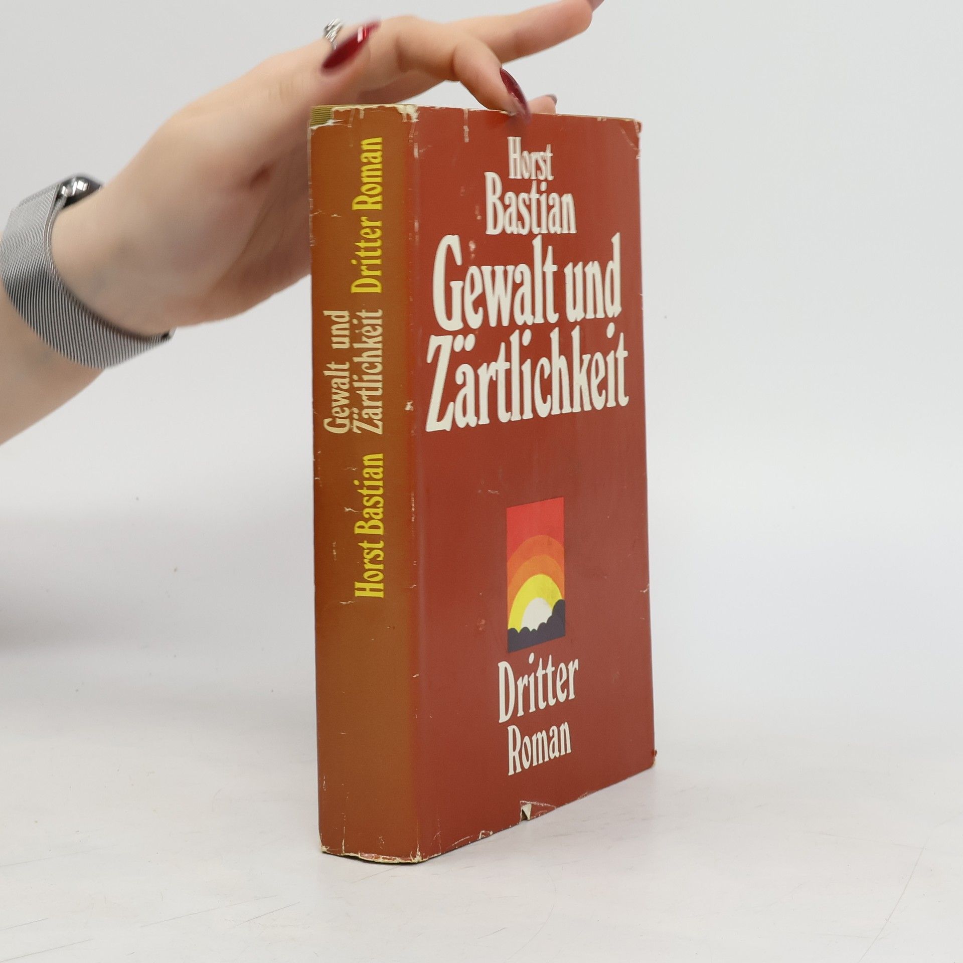 Horst Bastian Gewalt und Zärtlichkeit 3