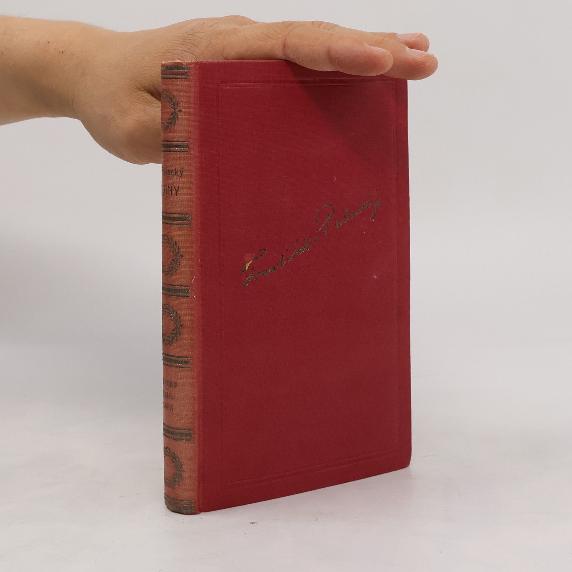 František Palacký Dějiny národu českého v Čechách a v Moravě V