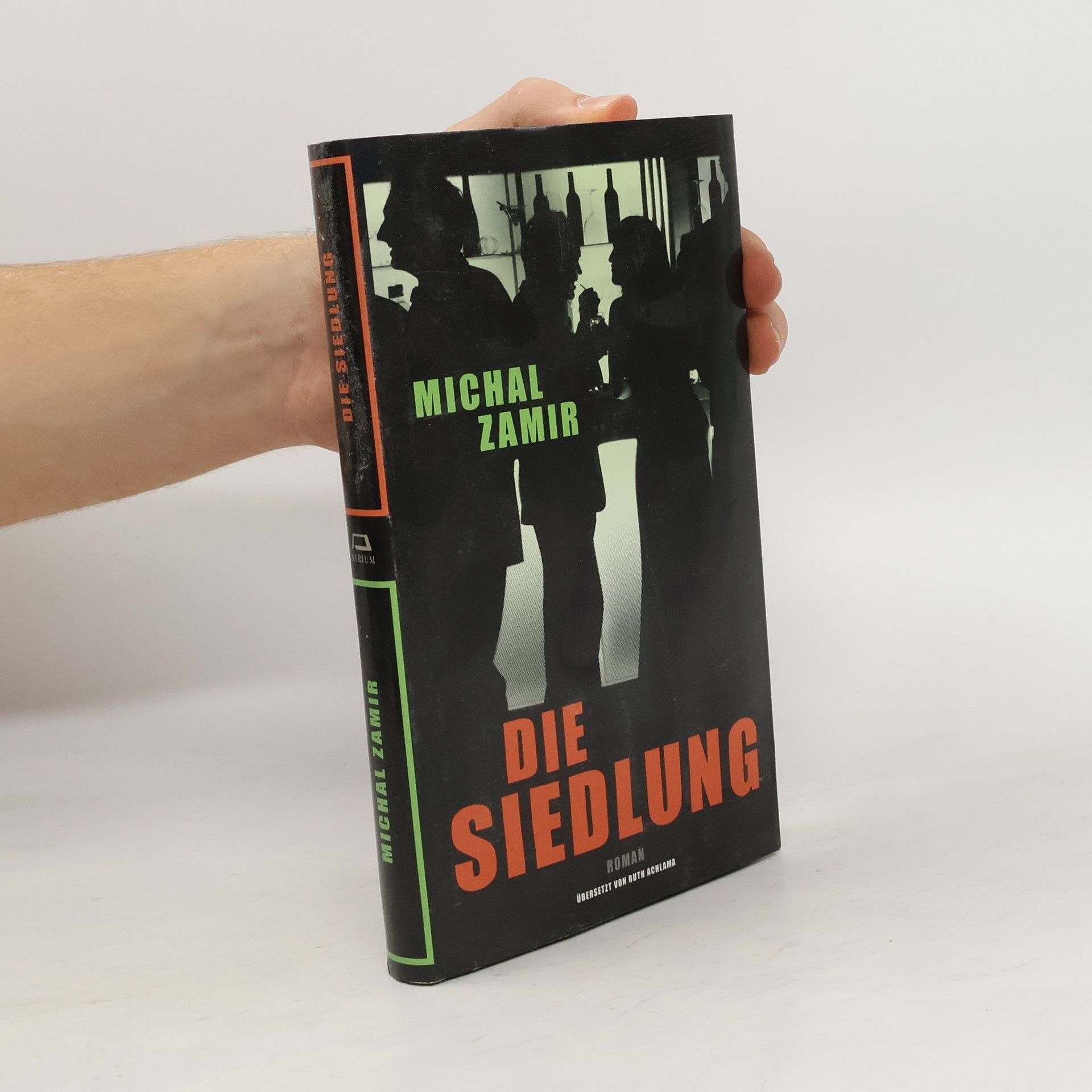 Michal Zamir Die Siedlung
