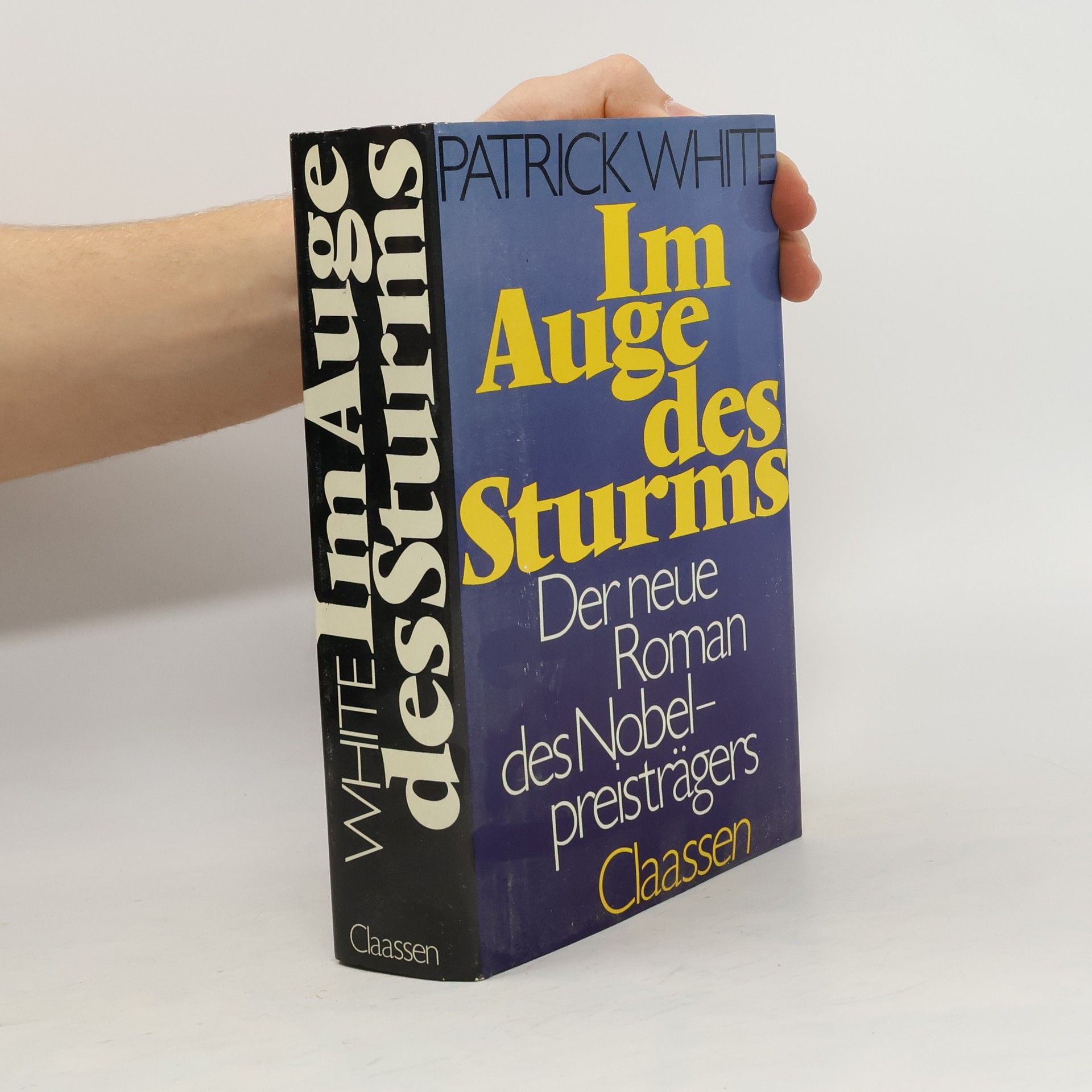 Patrick White Im Auge des Sturms
