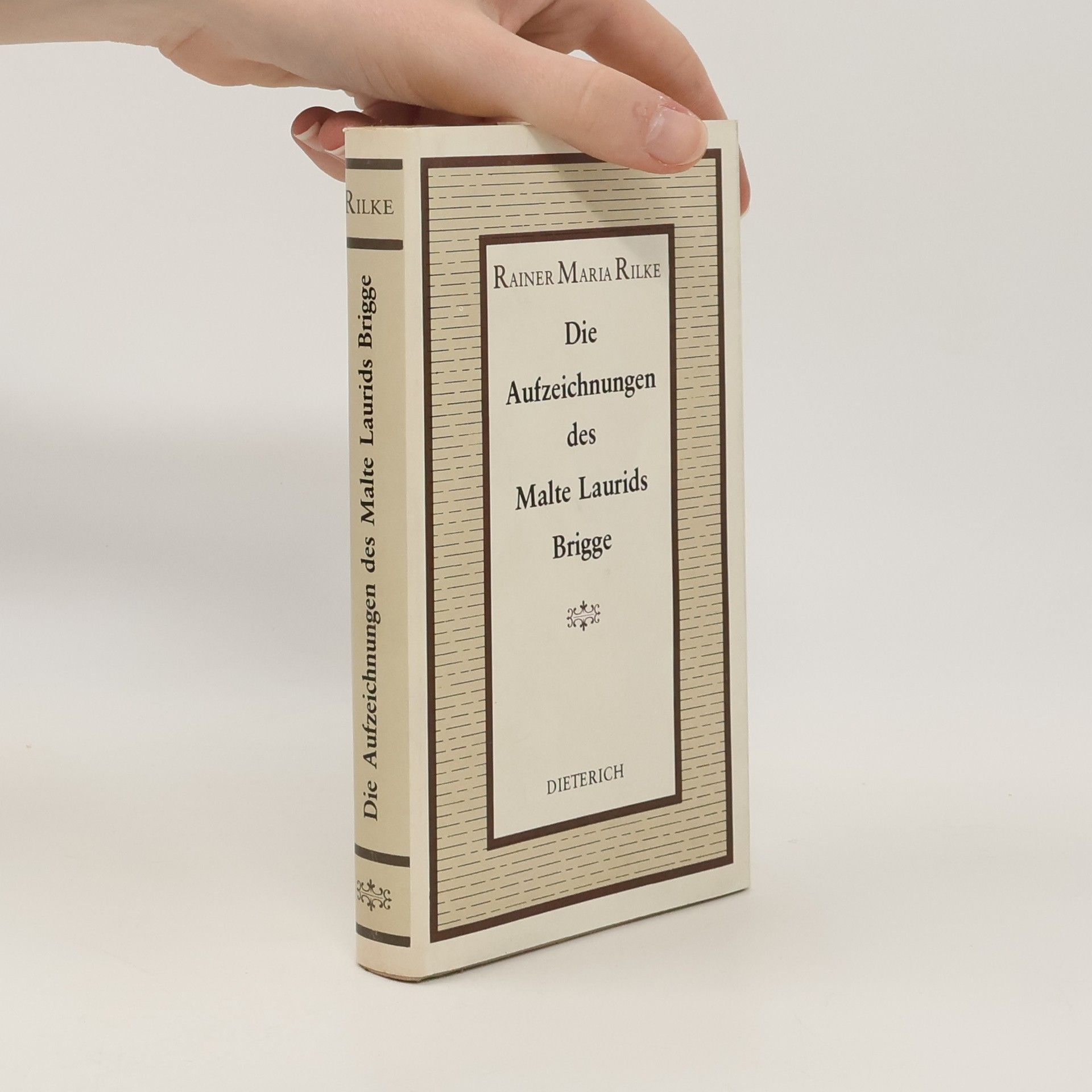 Rainer Maria Rilke Die Aufzeichnungen des Malte Laurids Brigge