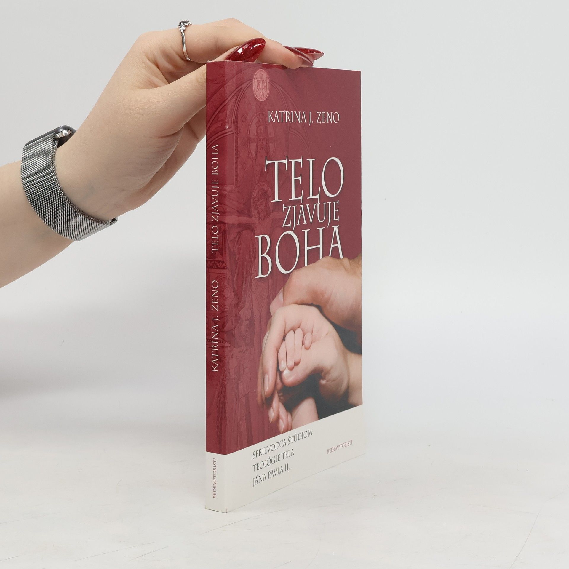 Katrina J. Zeno Telo zjavuje Boha