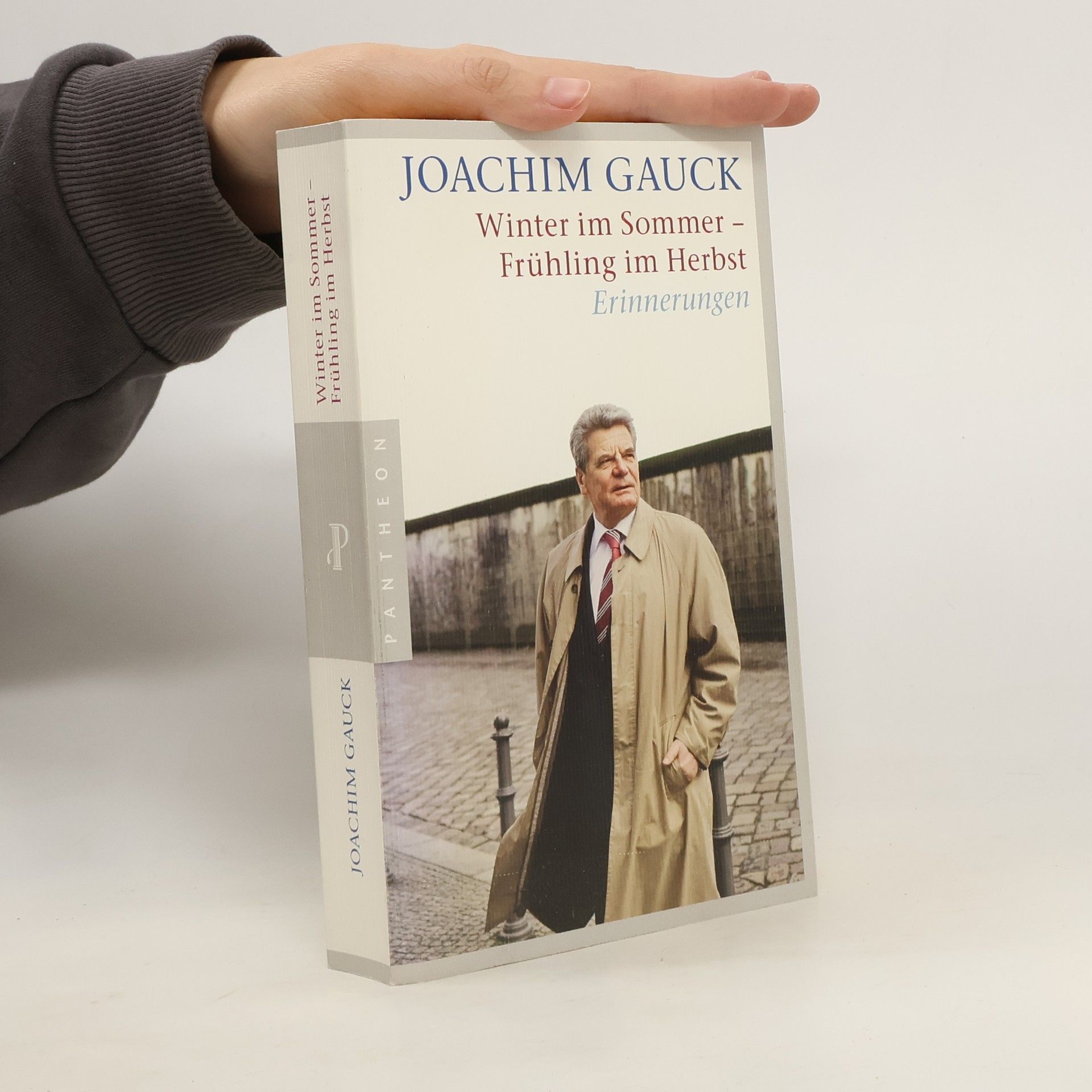 Joachim Gauck Winter im Sommer – Frühling im Herbst