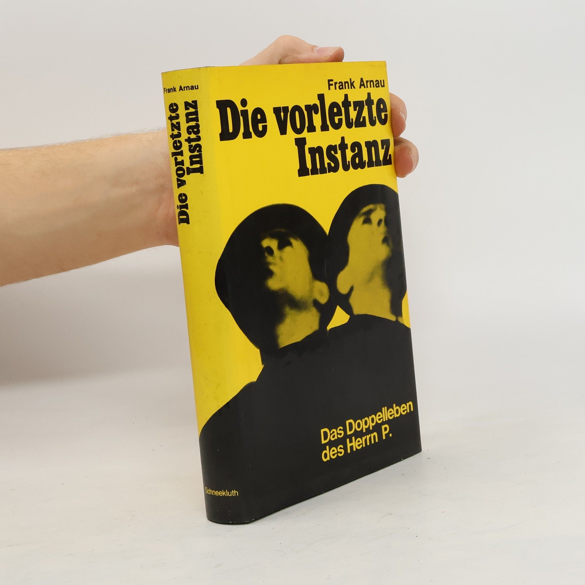 Frank Arnau Die vorletzte Instanz