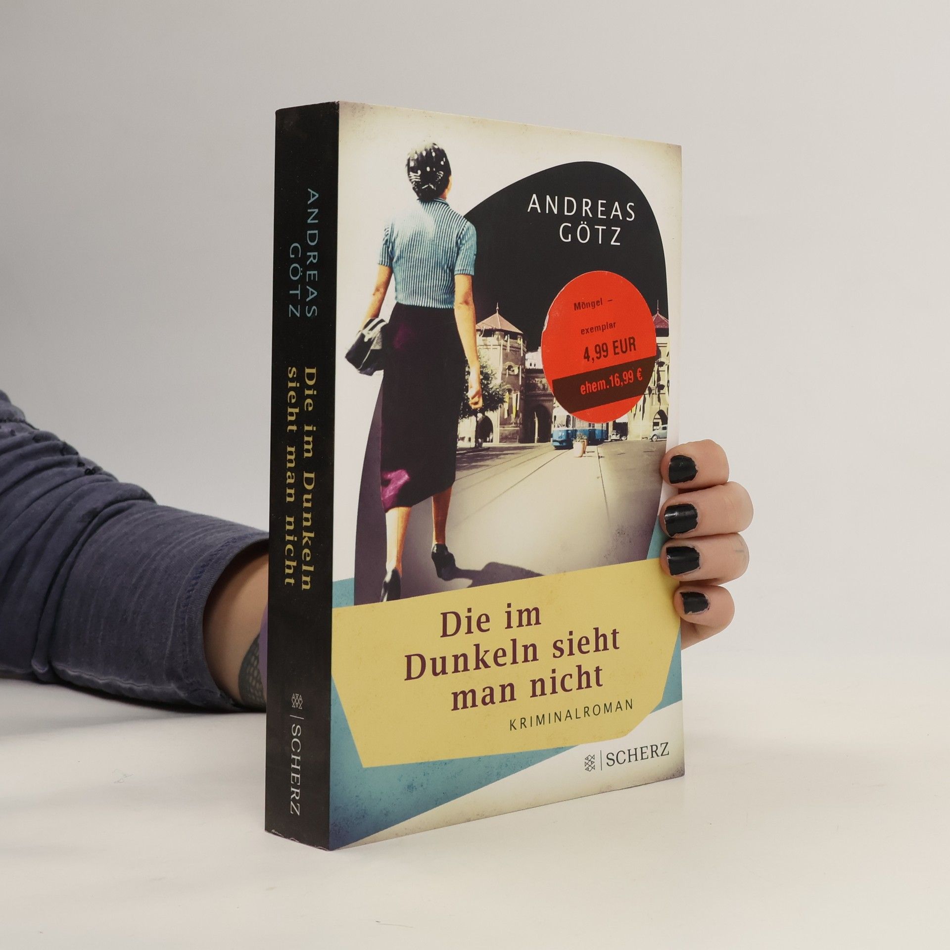 Andreas Götz Die im Dunkeln sieht man nicht