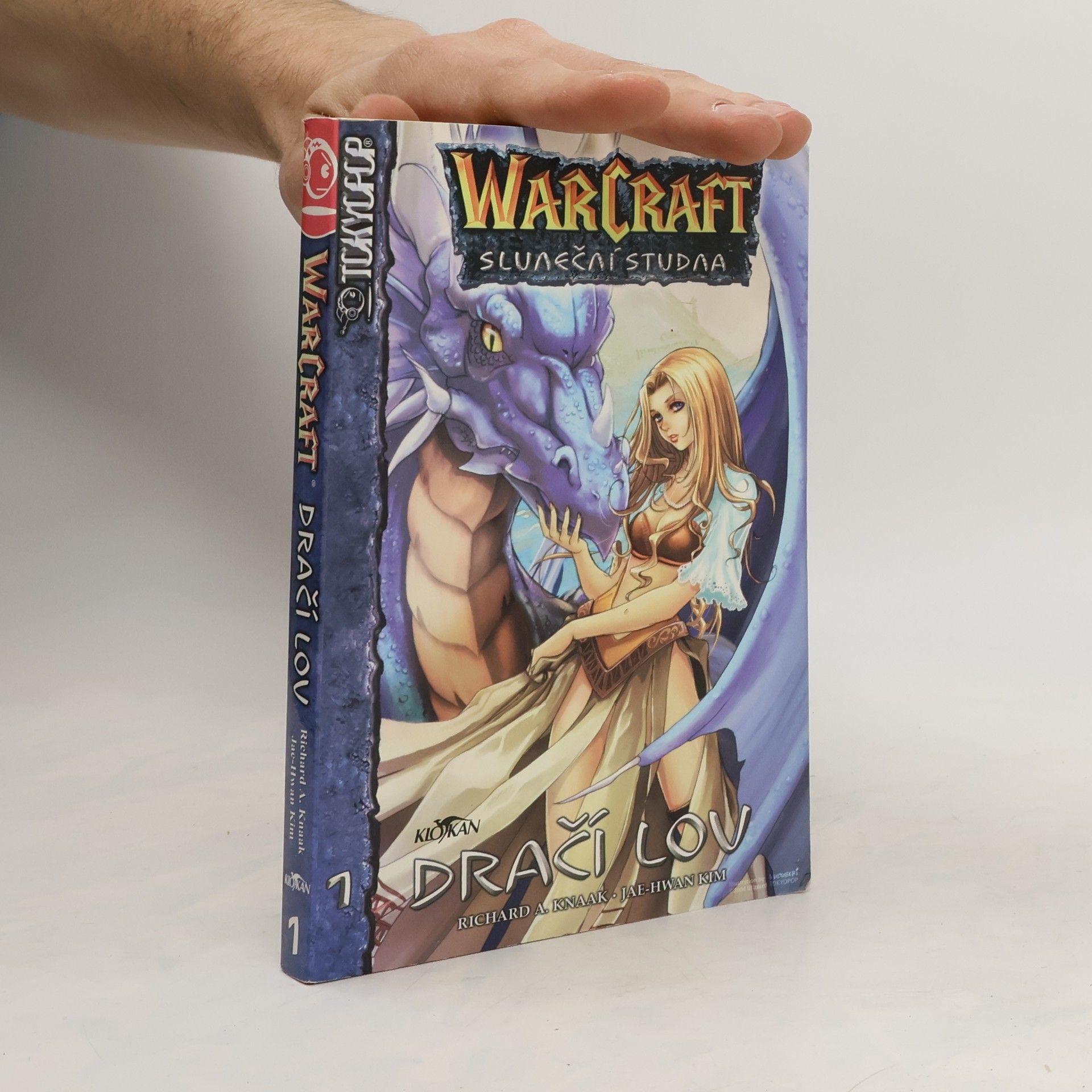 Richard A. Knaak Dračí lov. Warcraft. Sluneční studna. 1. díl