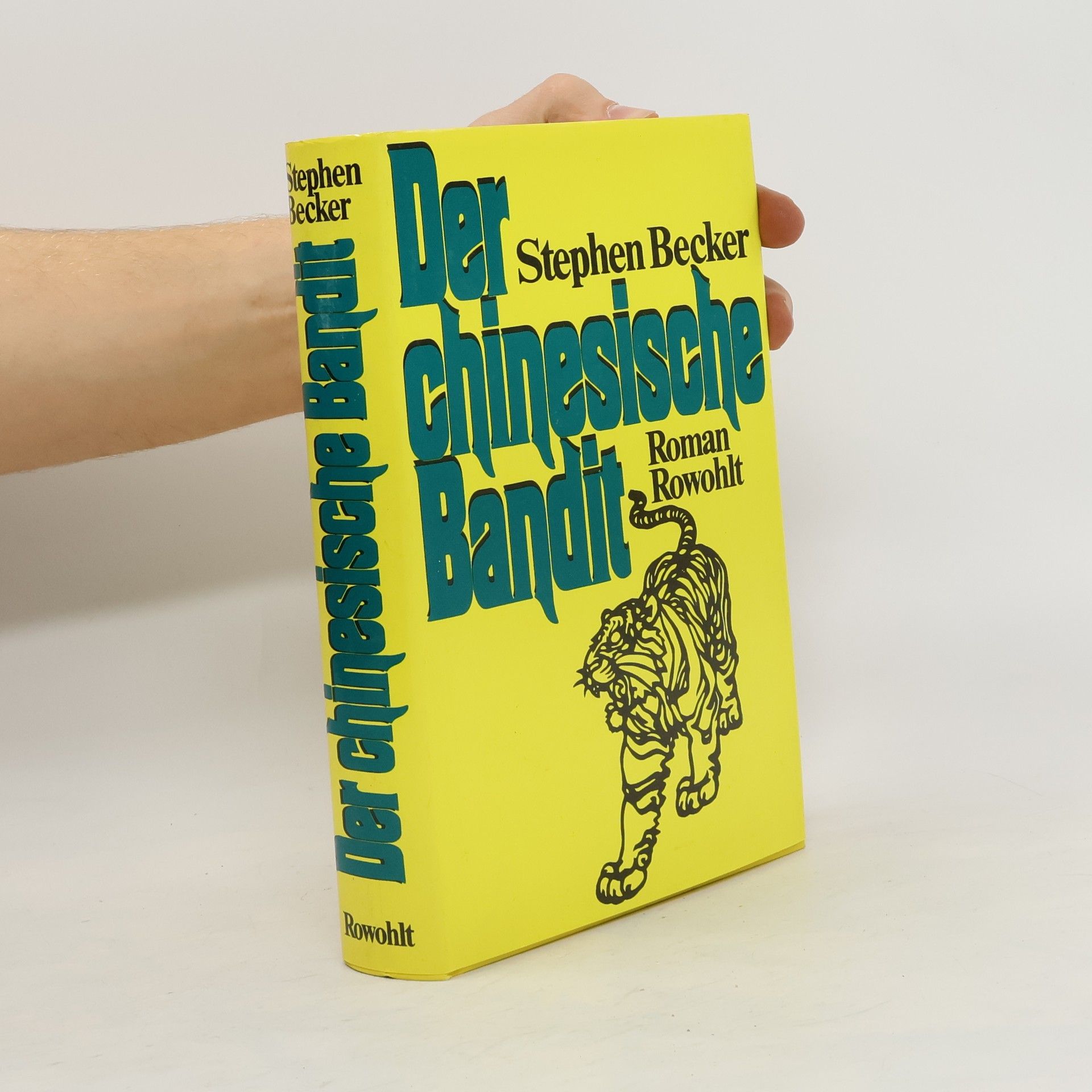 Stephen Becker Der chinesische Bandit