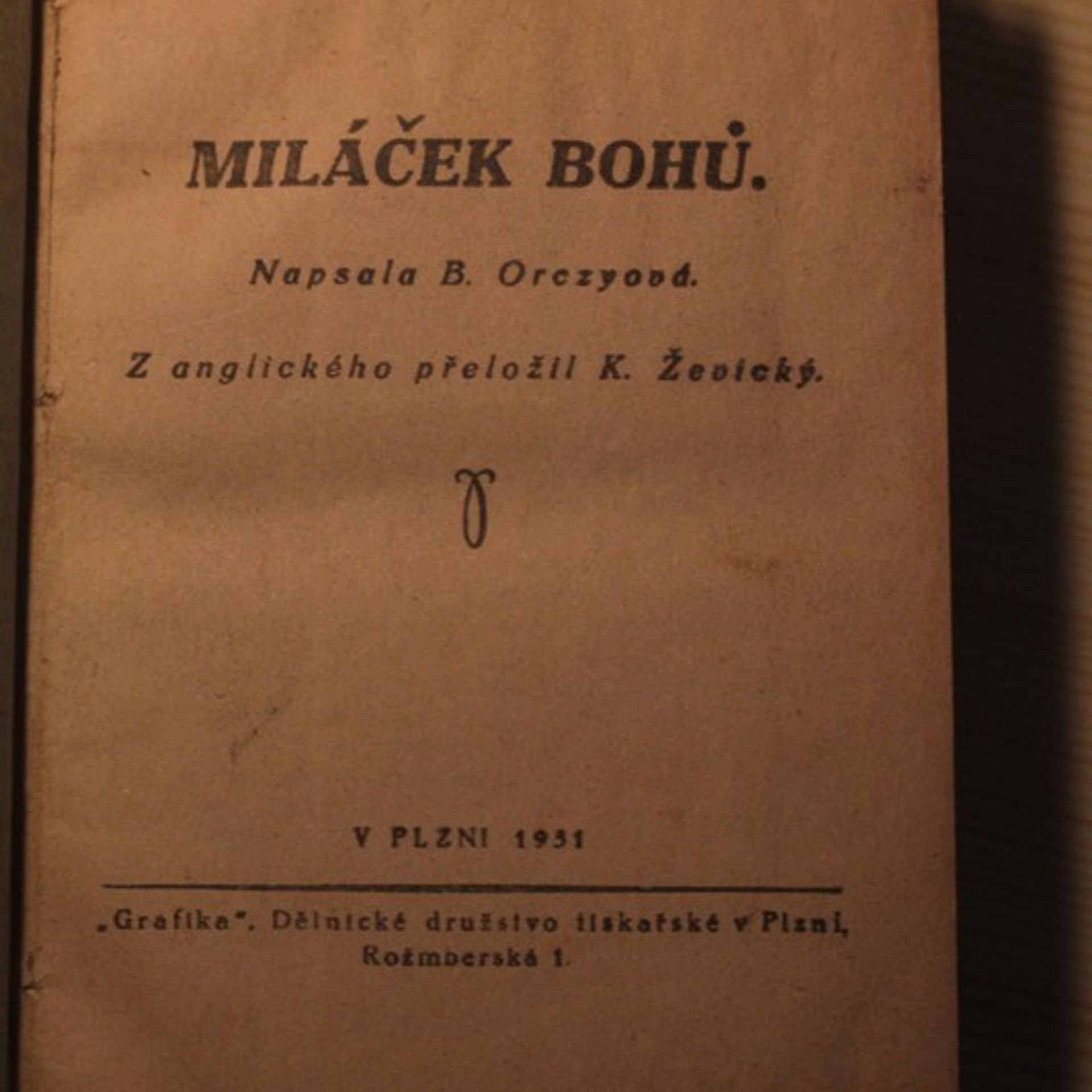 B. Orczyová Miláček bohů