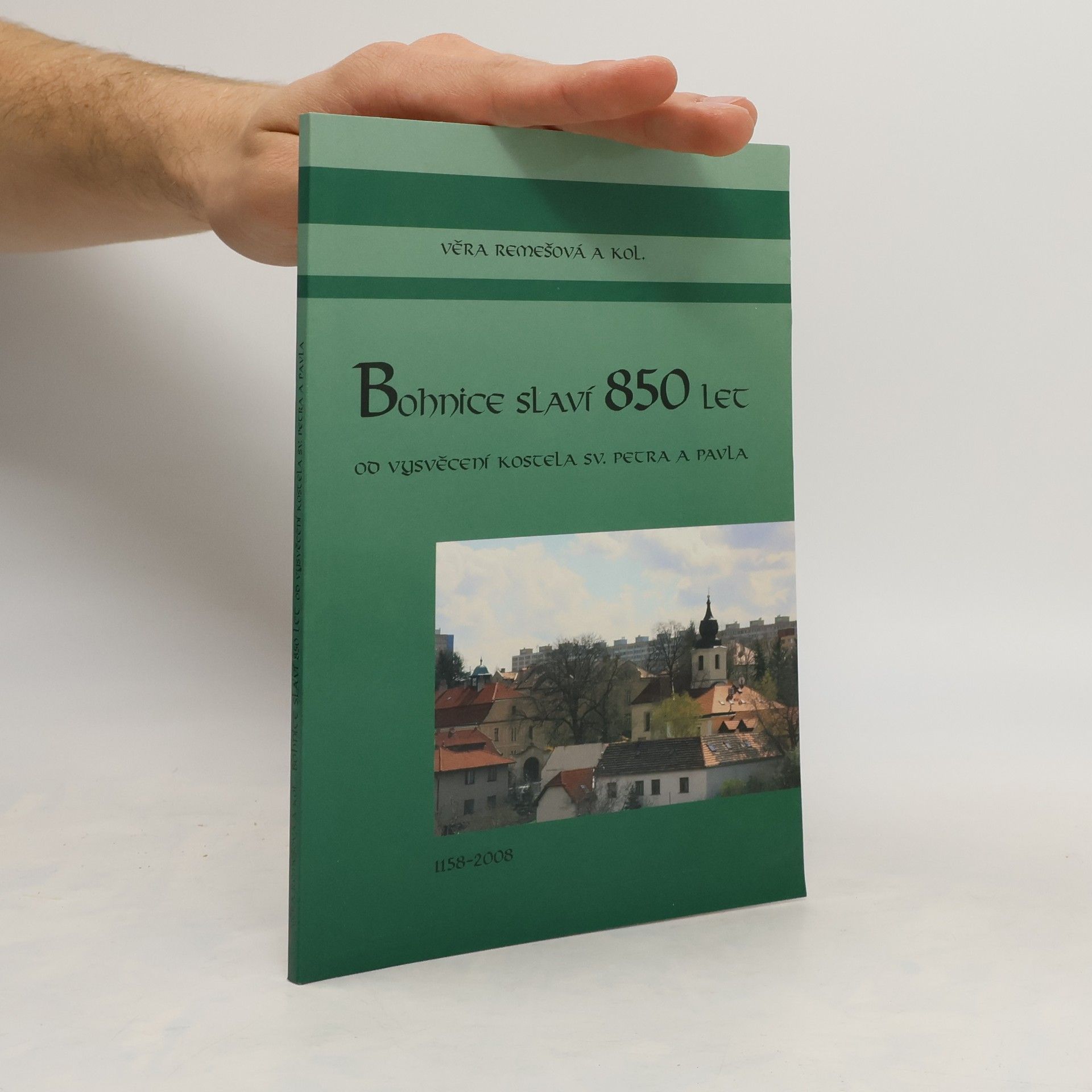 Věra Remešová Bohnice slaví 850 let od vysvěcení kostela sv. Petra a Pavla