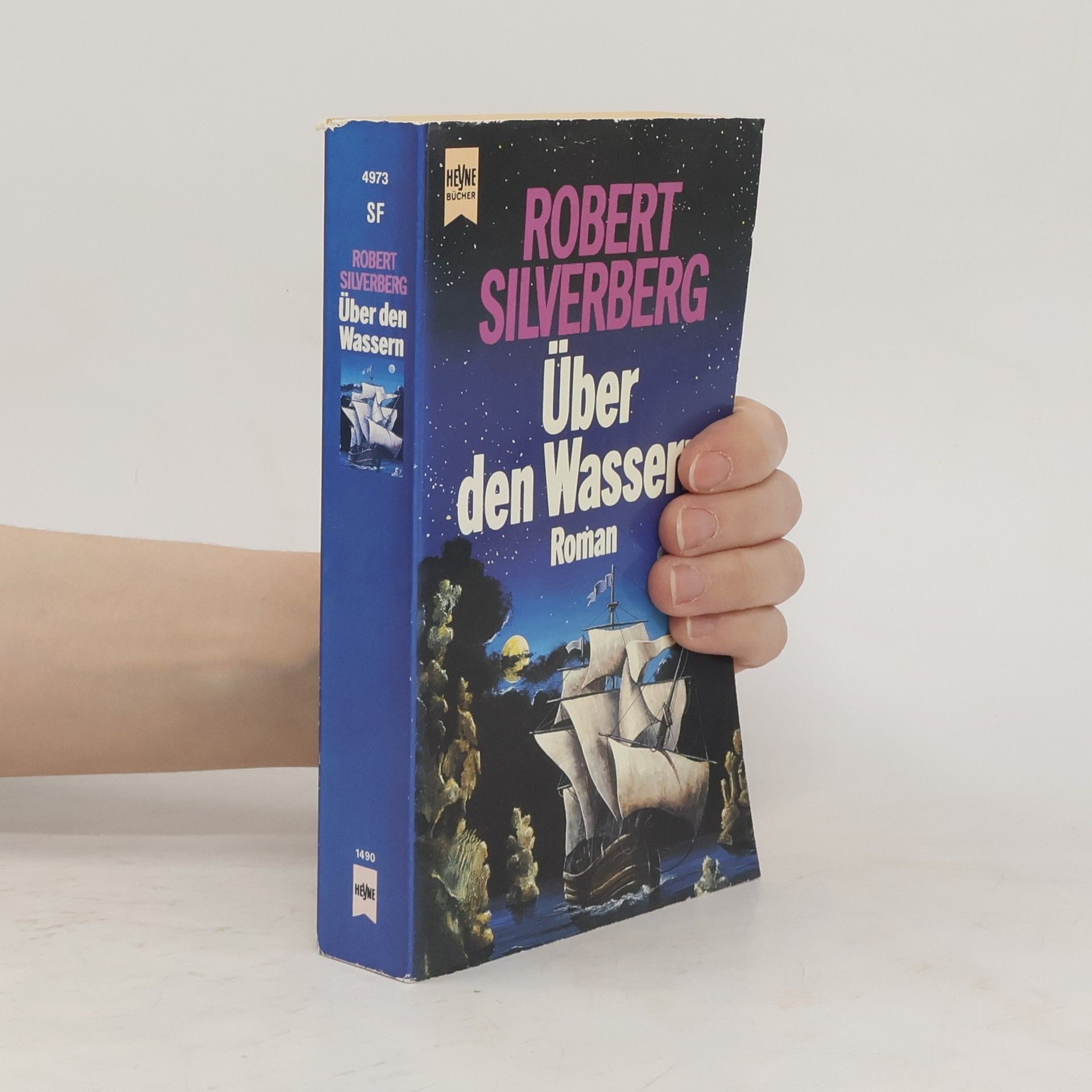 Robert Silverberg Über den Wassern. Roman
