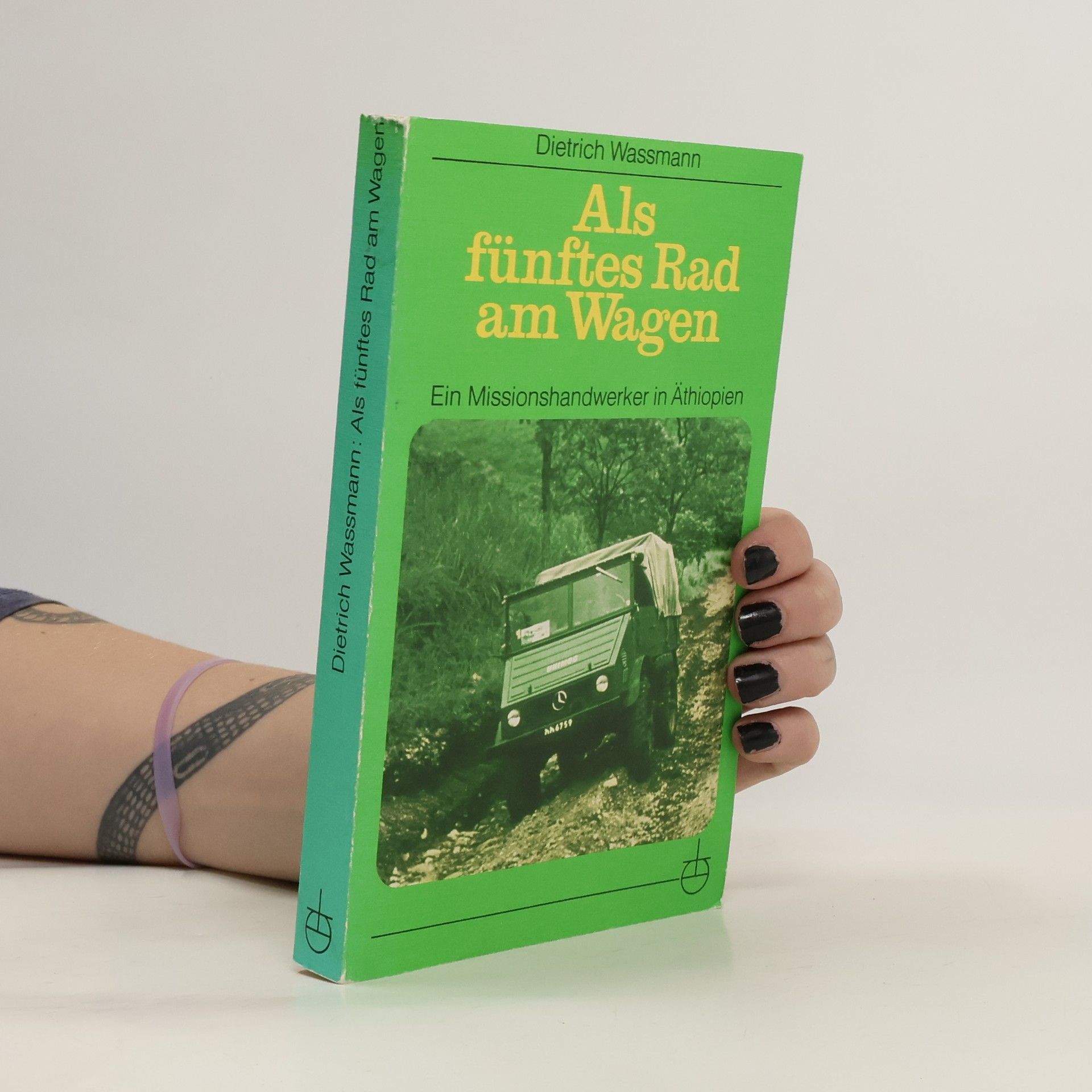 Dietrich Wassmann Als fünftes Rad am Wagen