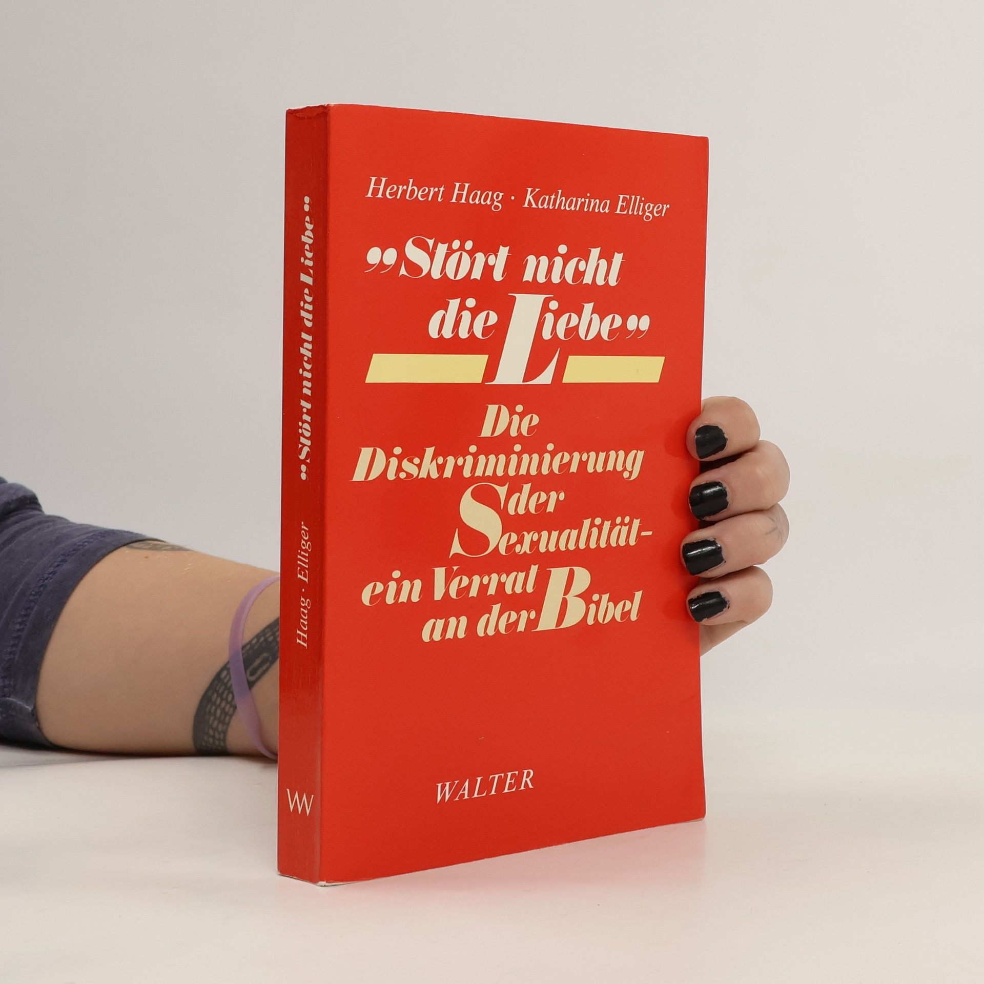 Herbert Haag Stört nicht die Liebe