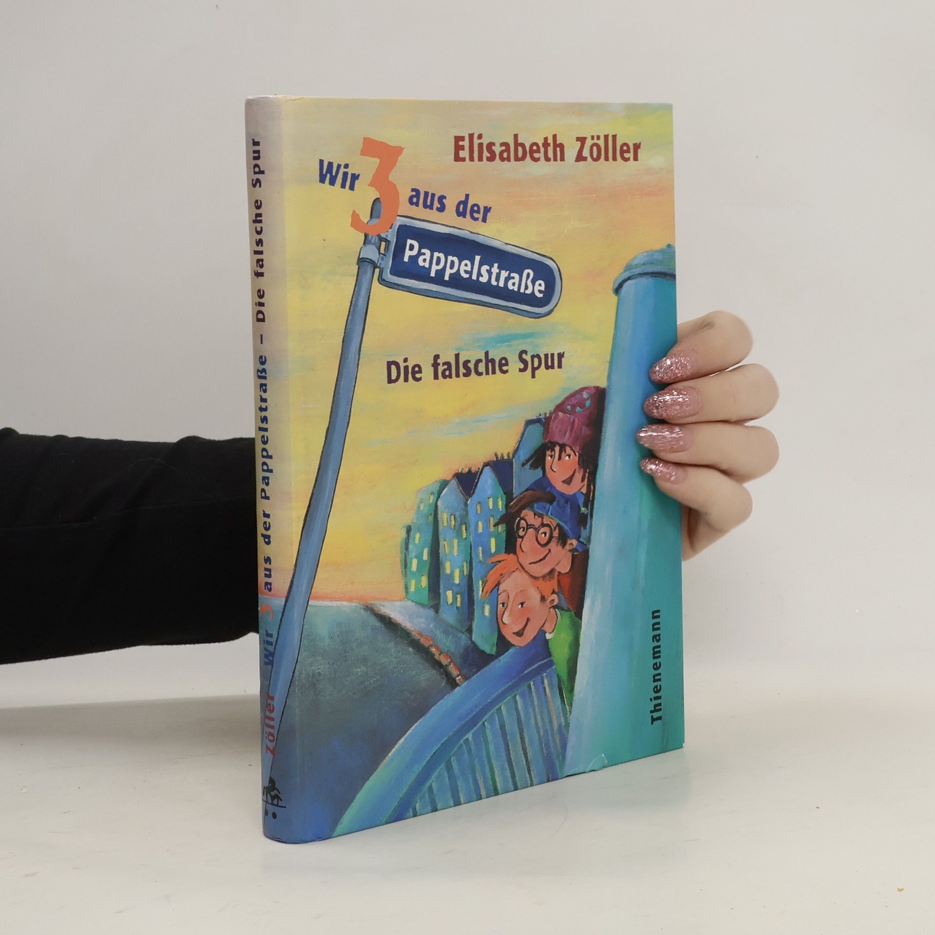 Elisabeth Zöller Wir 3 aus der Pappelstraße