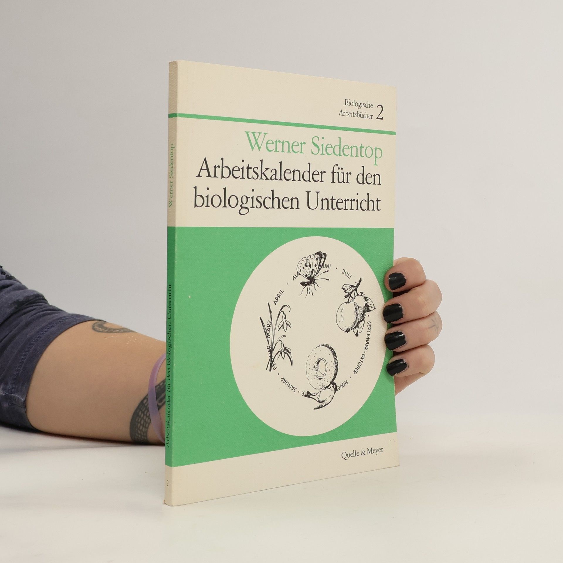 Werner Siedentop Arbeitskalender für den biologischen Unterricht