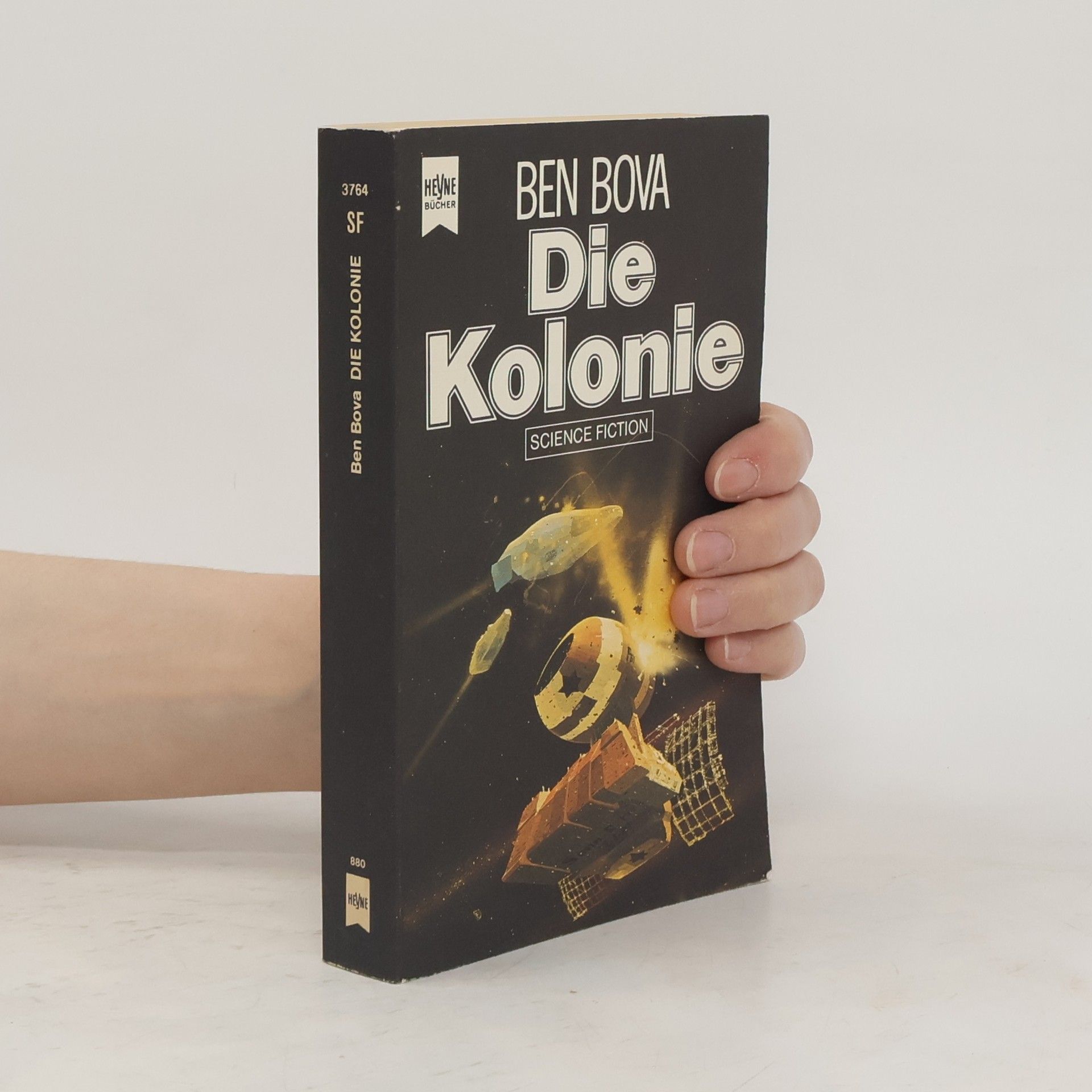 Ben Bova Die Kolonie