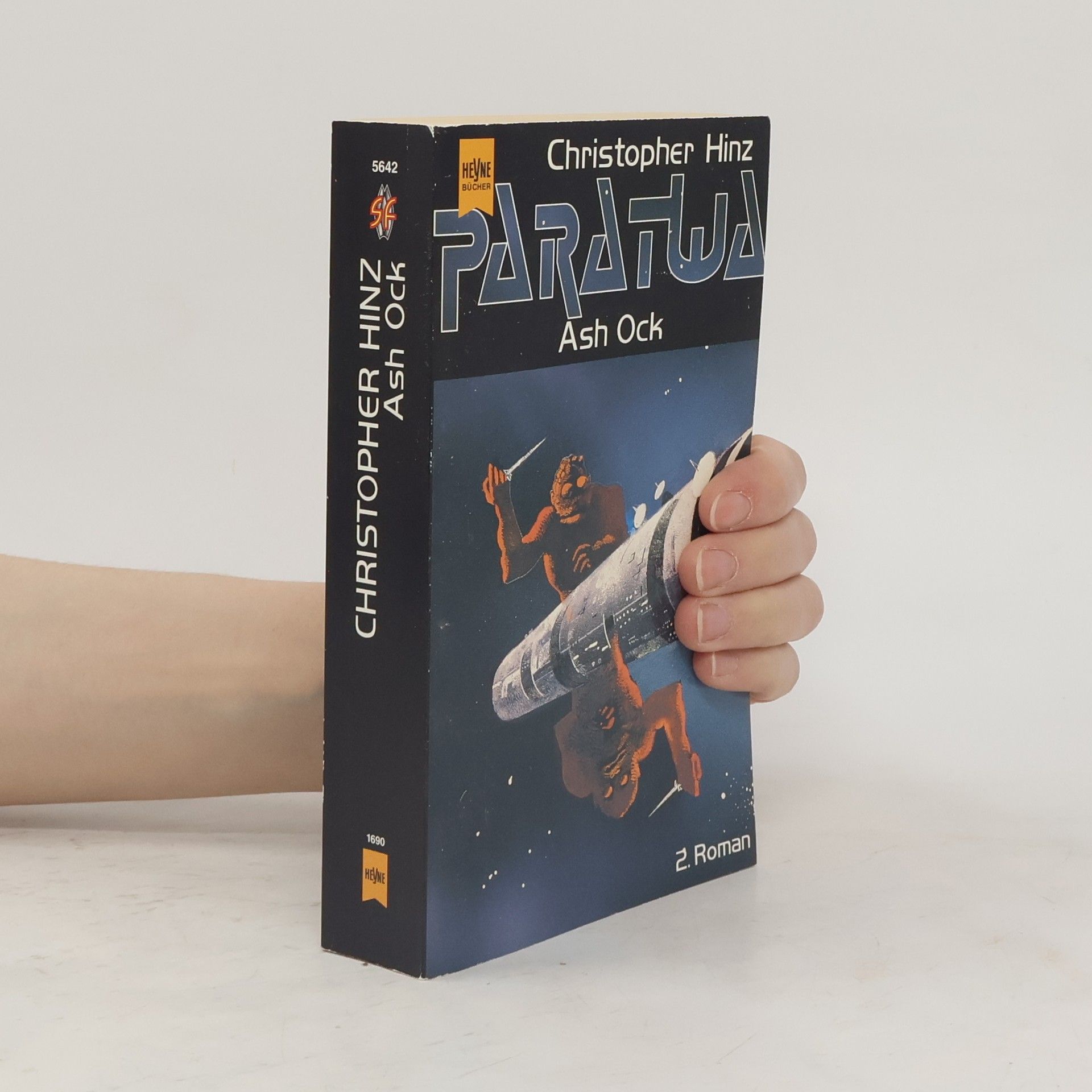 Christopher Hinz Ash Ock. 2. Roman der Paratwa- Saga.