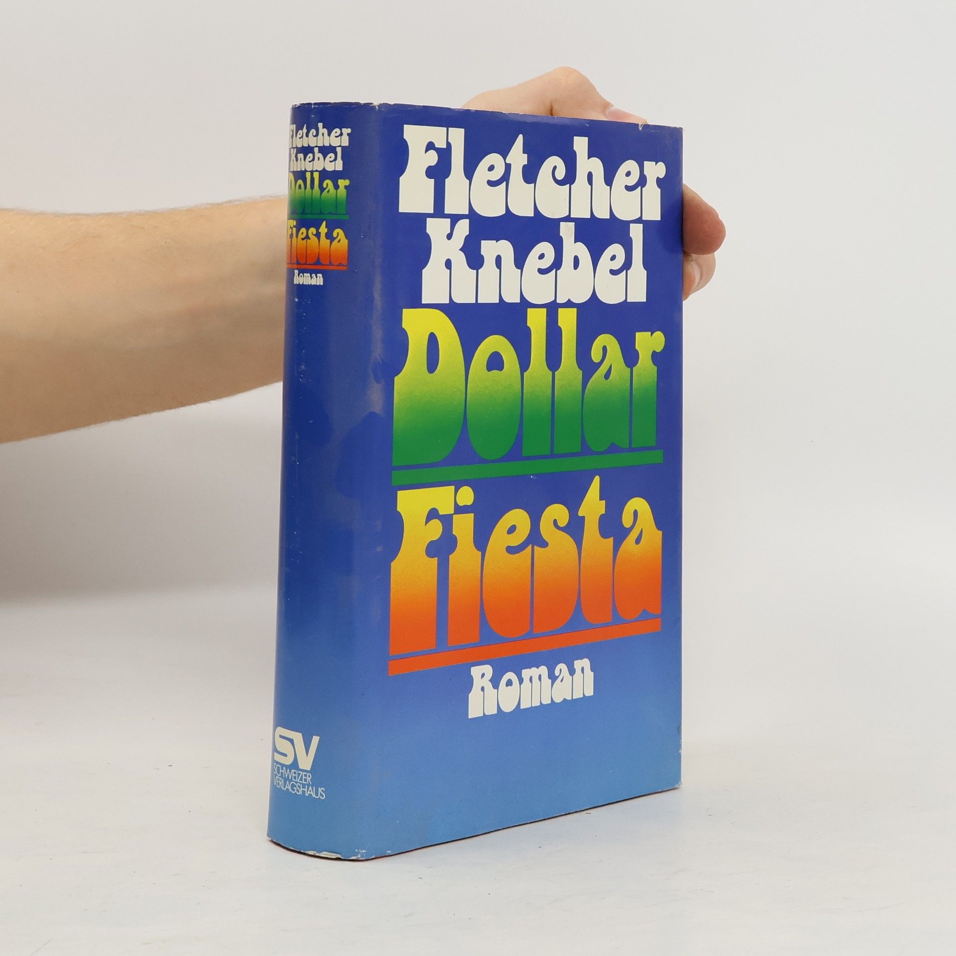 Fletcher Knebel Dollar-Fiesta