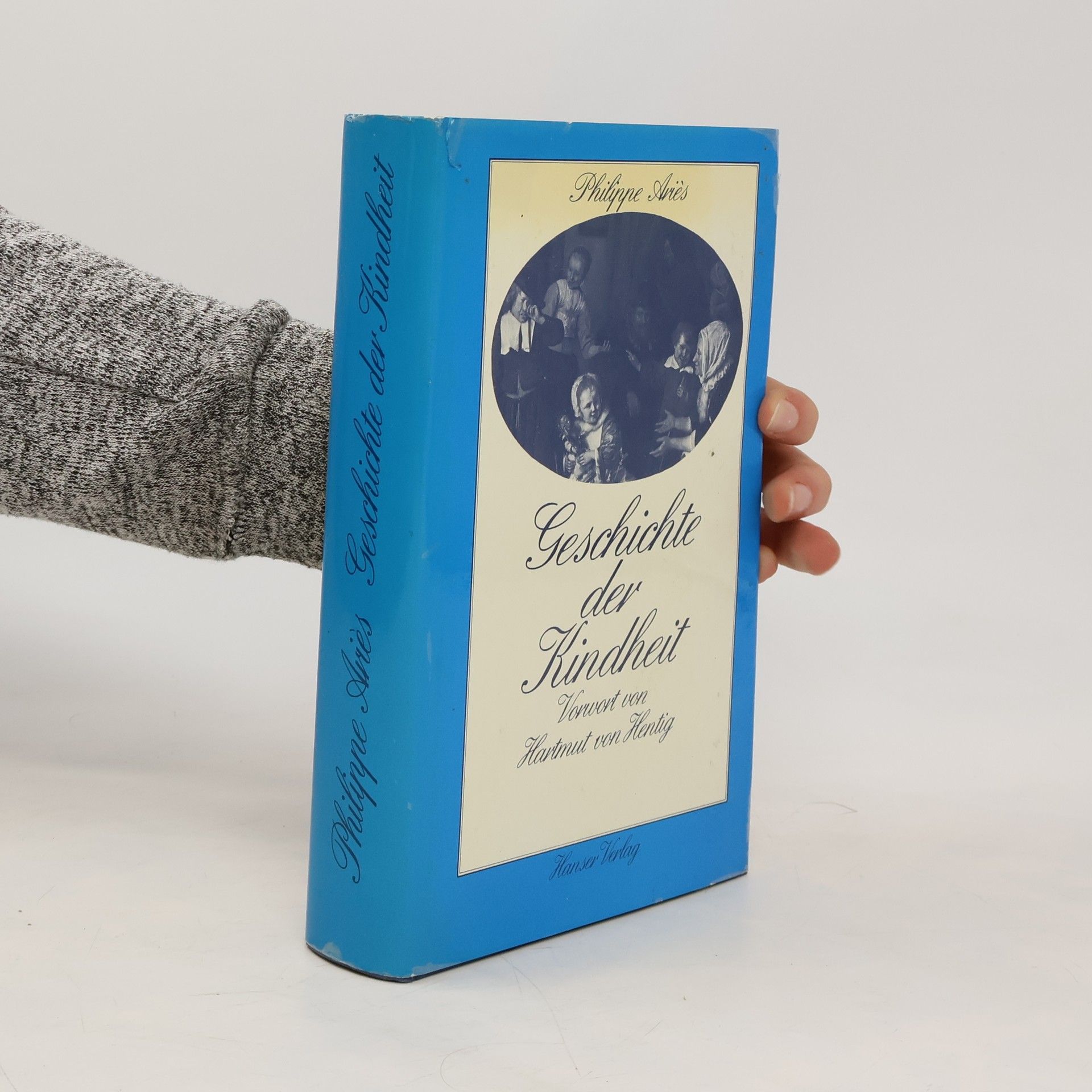 Philippe Ariès Geschichte der Kindheit