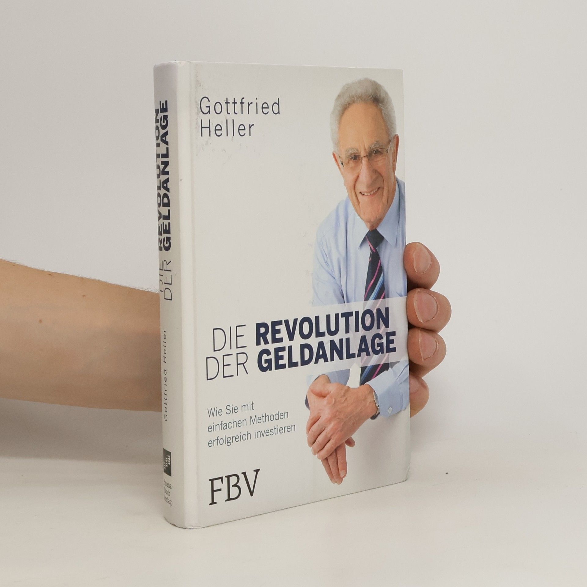Gottfried Heller Die Revolution der Geldanlage