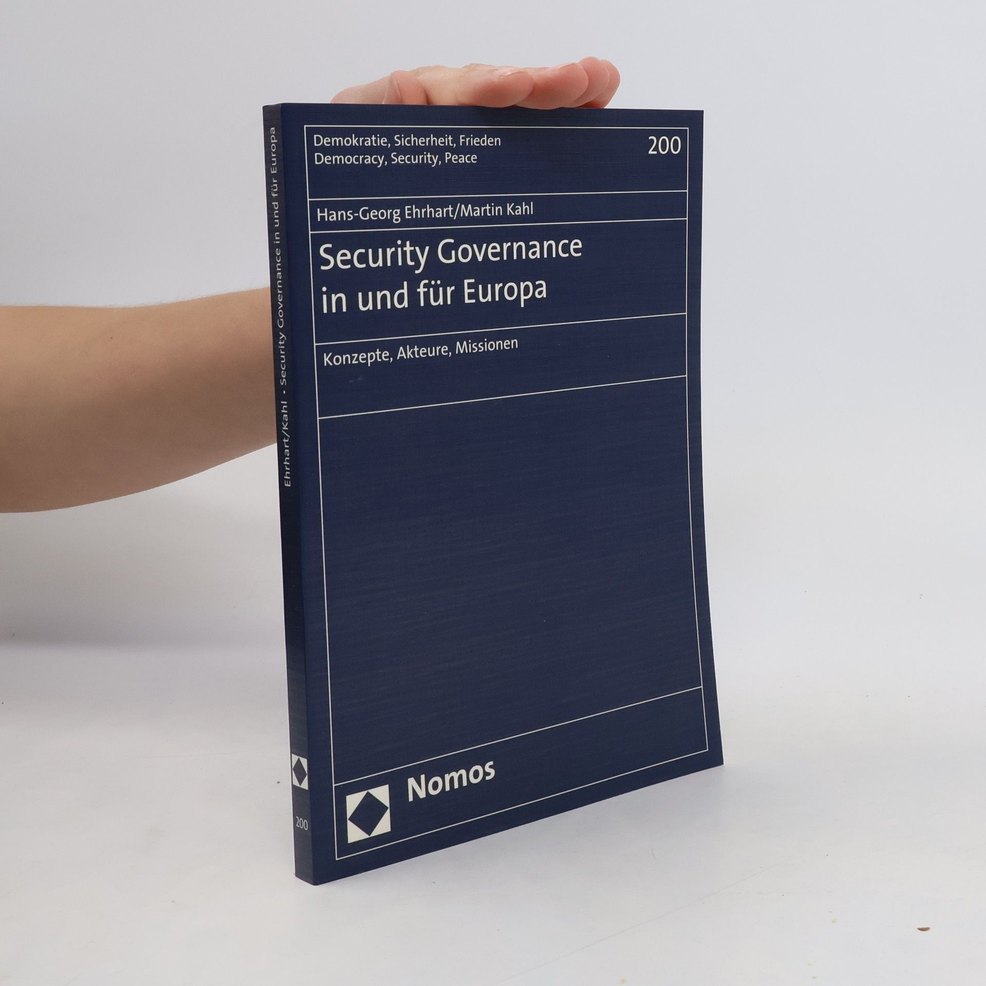 Hans Georg Ehrhart Security Governance in und für Europa