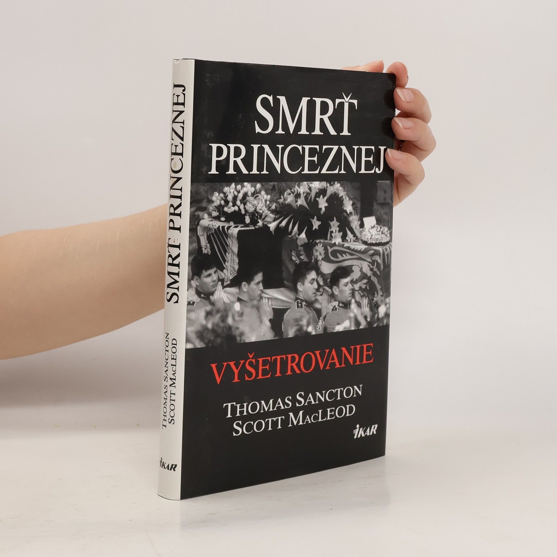 MacLeod Scott Sancton Thomas Smrť princeznej. Vyšetrovanie