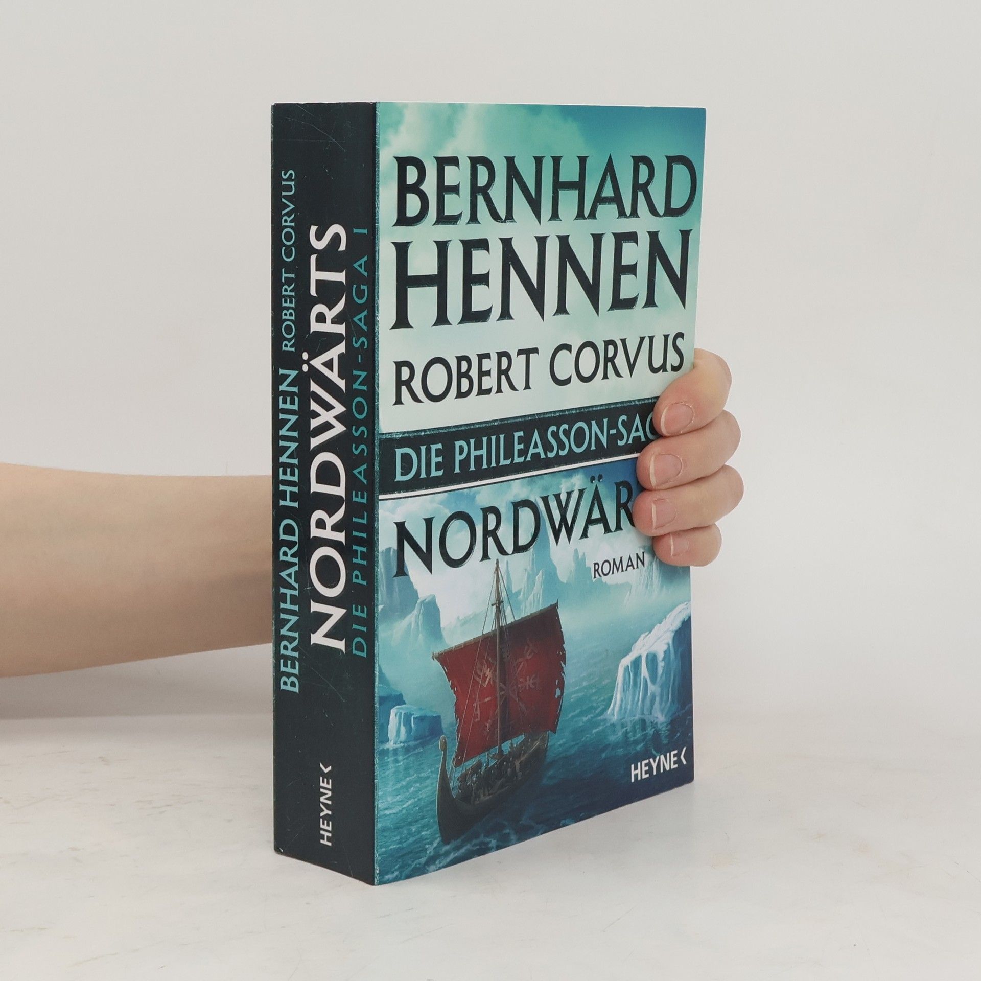 Bernhard Hennen Die Phileasson-Saga - Nordwärts