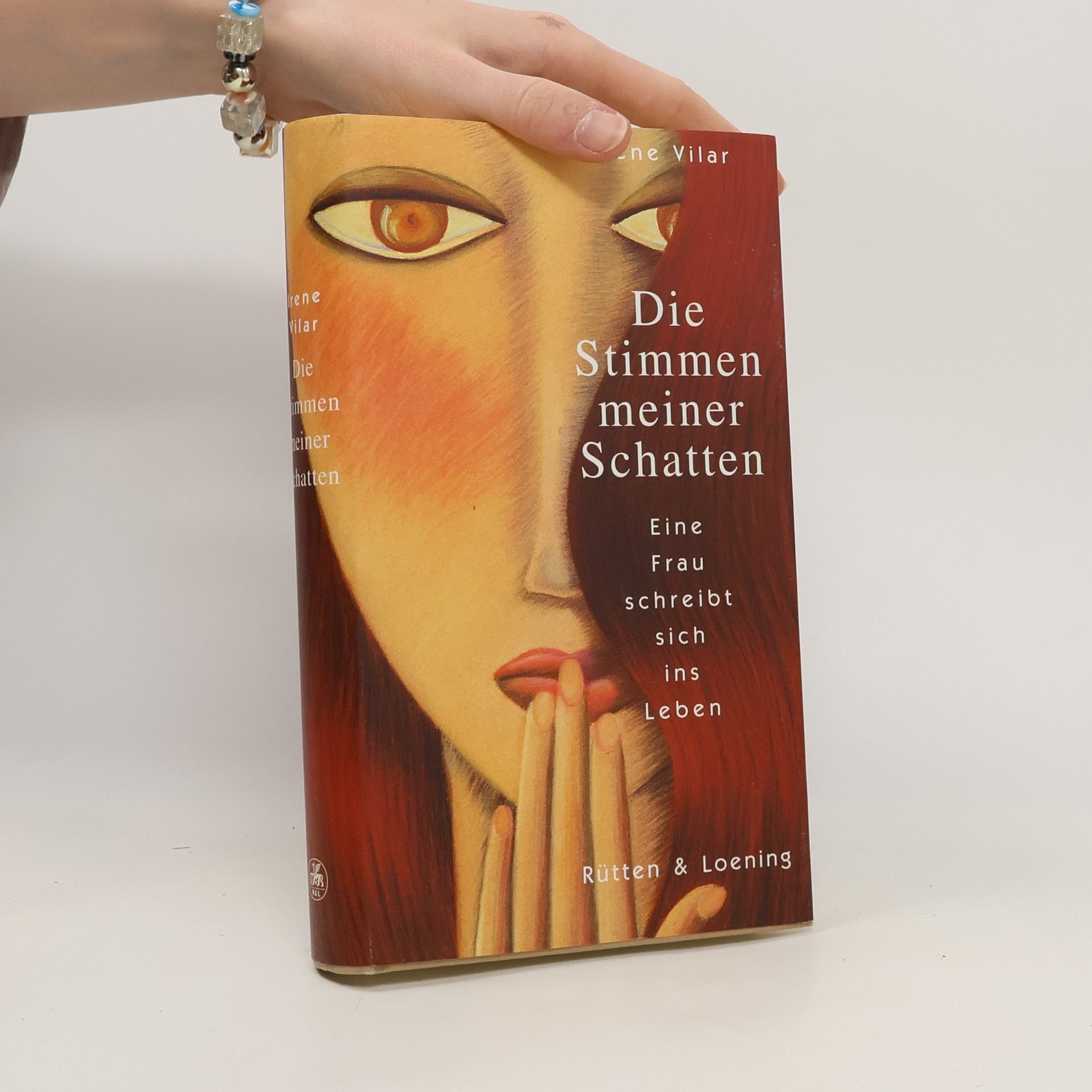 Irene Vilar Die Stimmen meiner Schatten