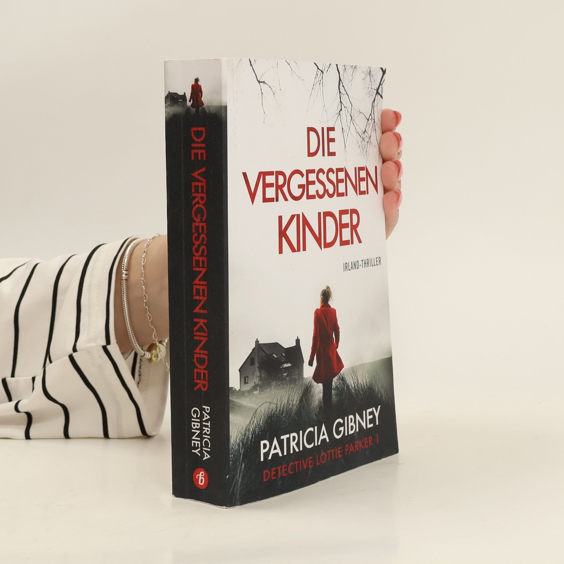 Patricia Gibney Die vergessenen Kinder