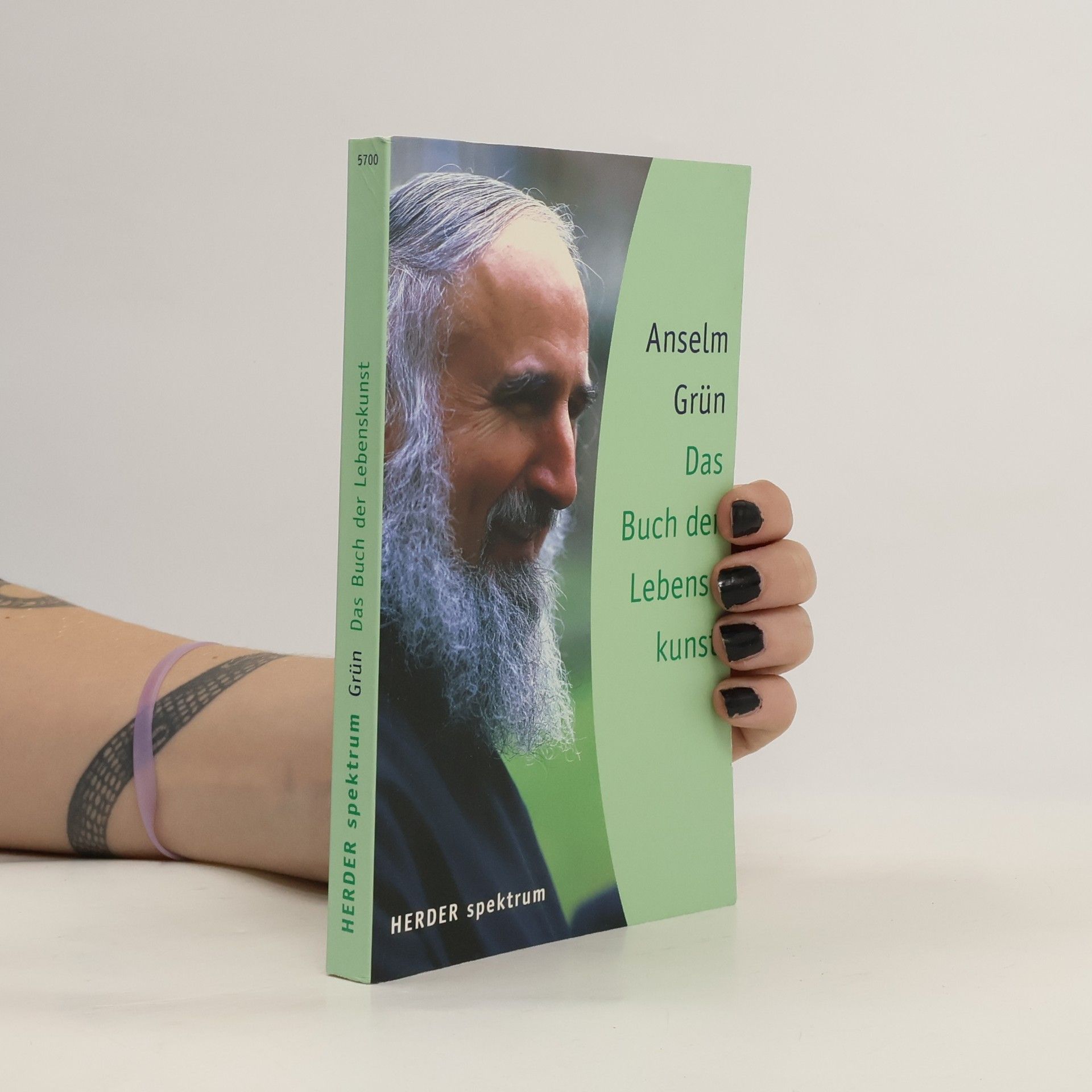 Anselm Grün Das Buch der Lebenskunst