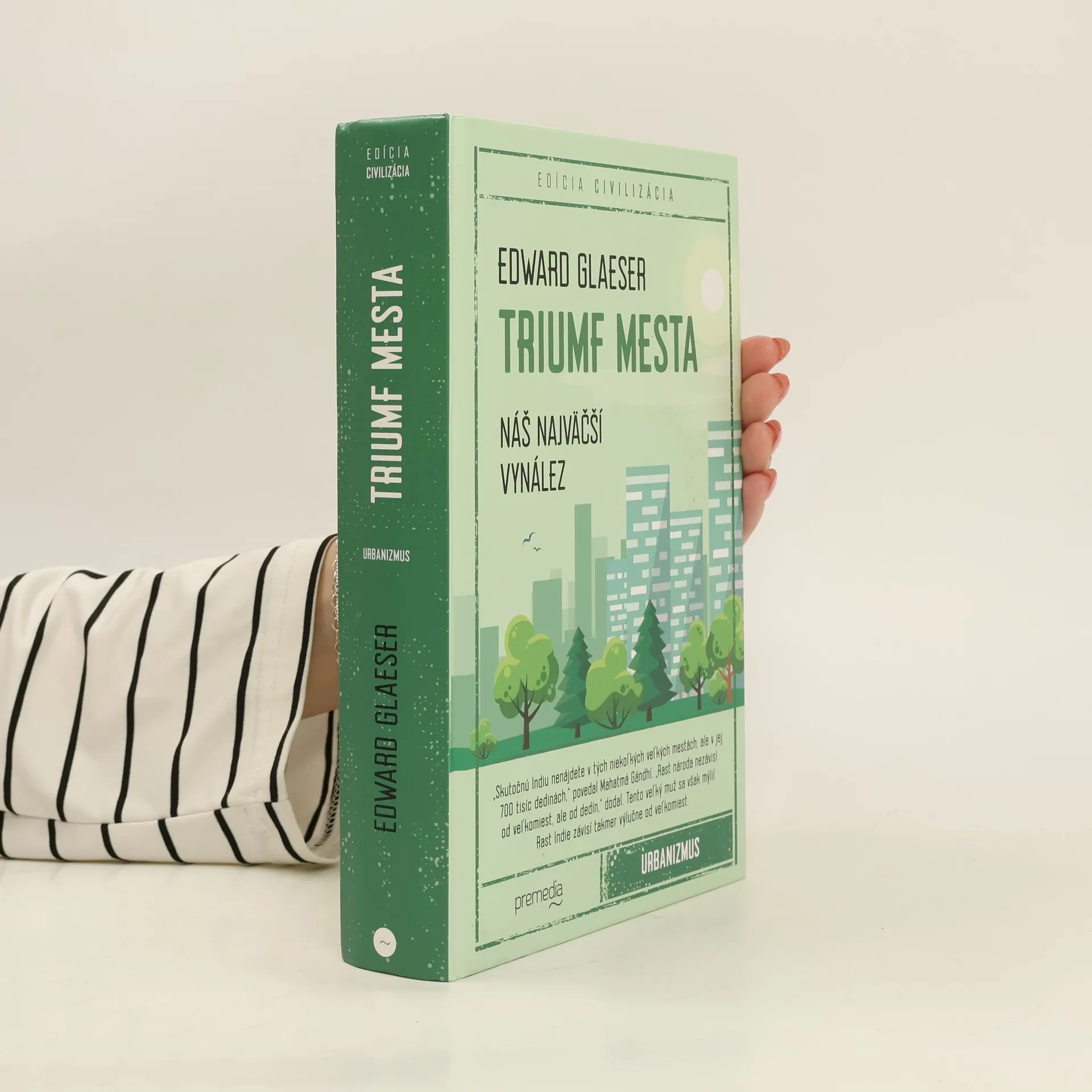 Triumf mesta. Náš najväčší vynález | Kniha | pevná | Edward Glaeser